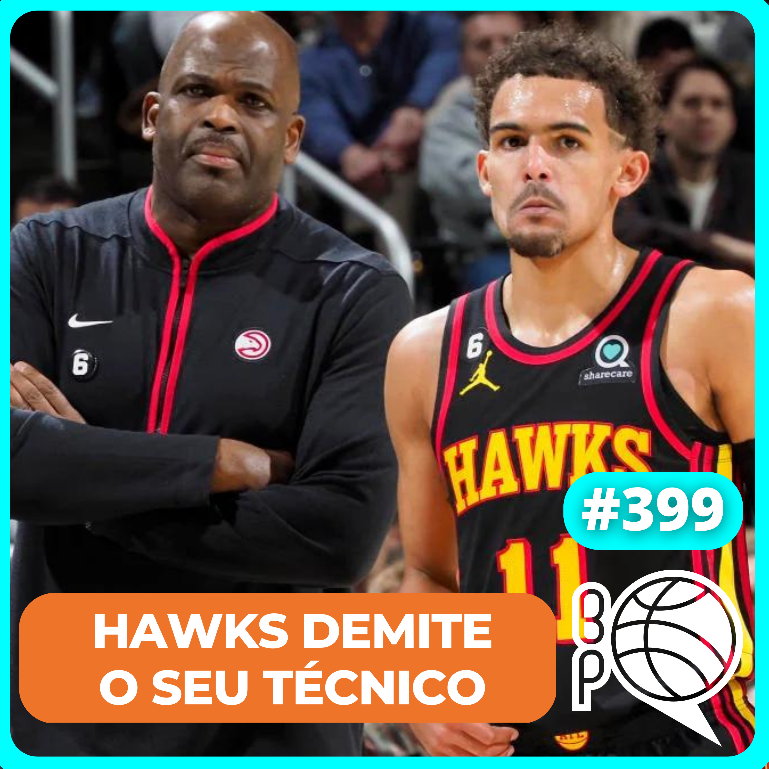 Mudar de técnico salva o Hawks de Trae Young? [Podcast #399] episode artwork