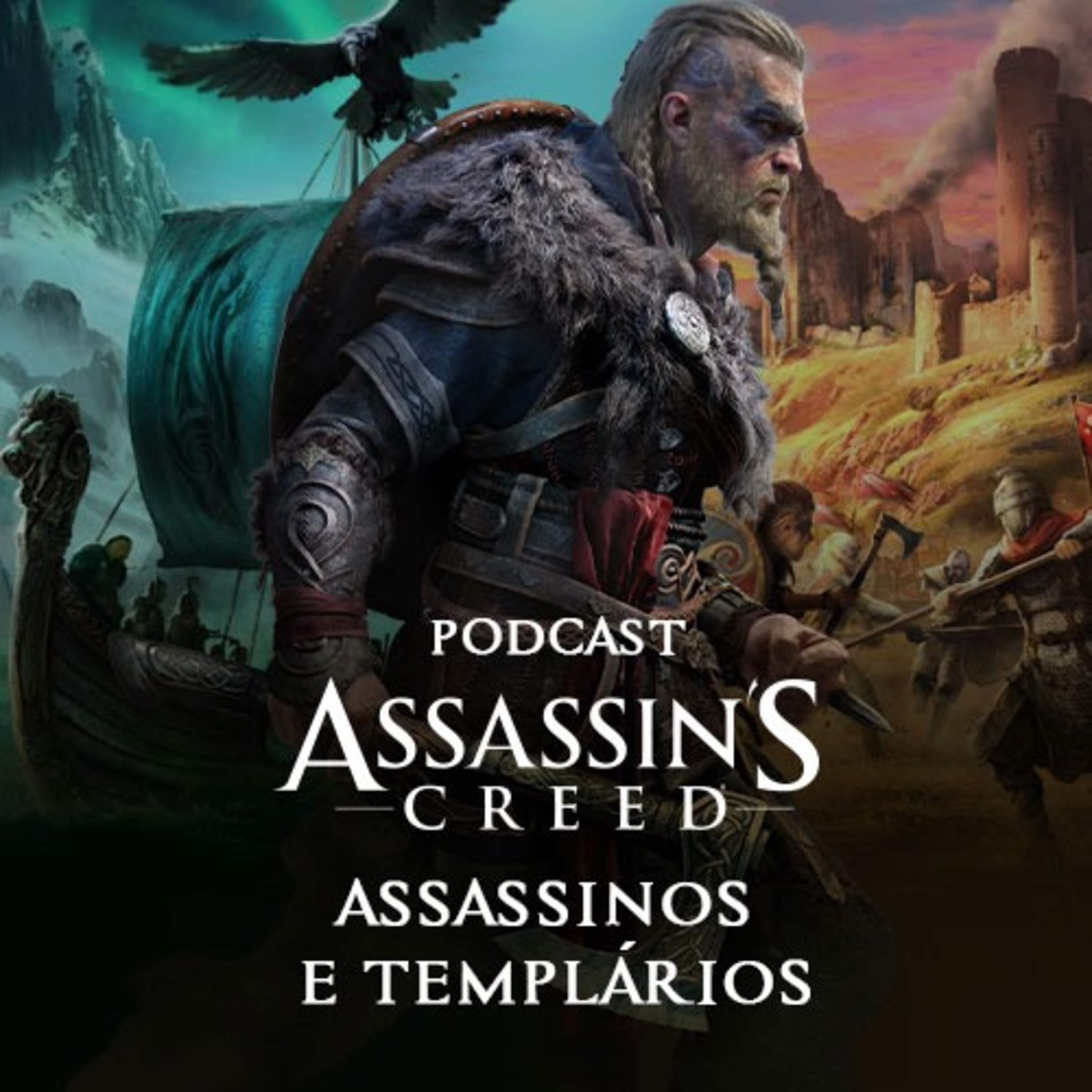 Ep.01 - Assassin’s Creed: Assassinos e Templários