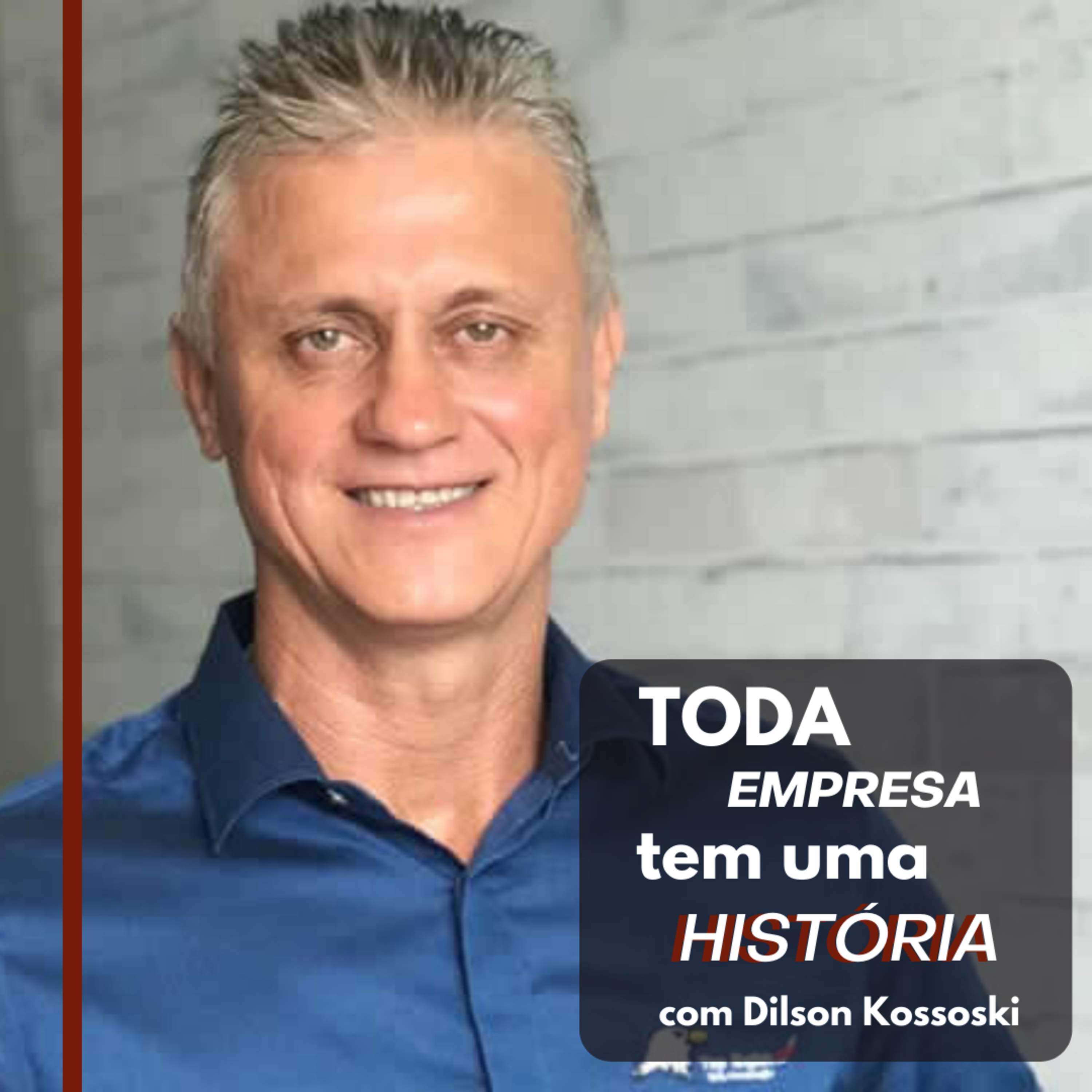 Toda Empresa Tem Uma História