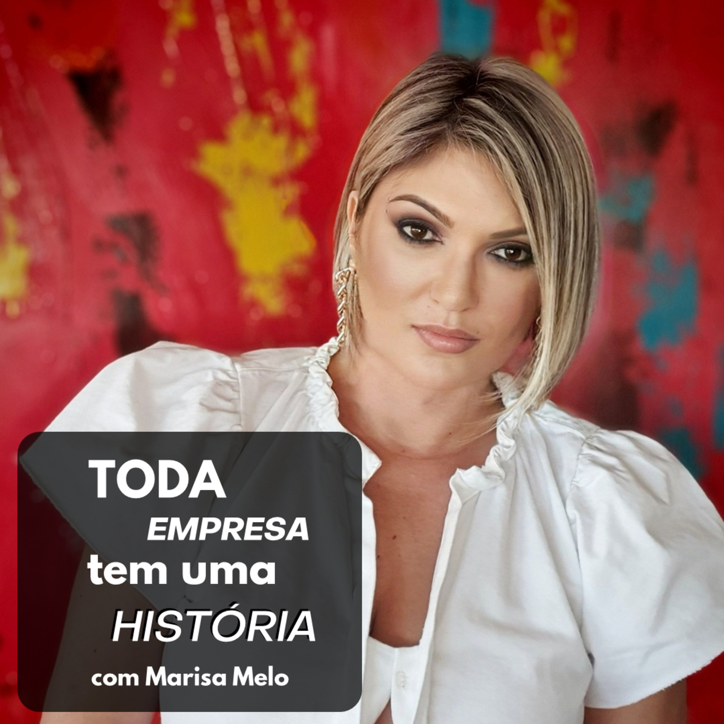 Toda Empresa Tem Uma História
