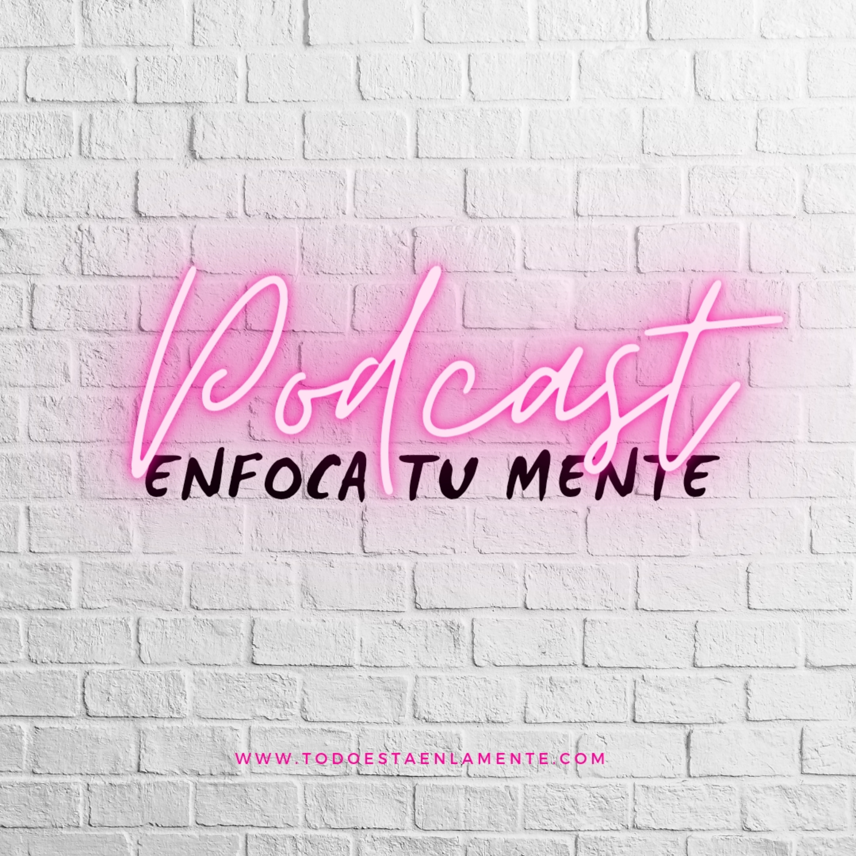 ENFOCA TU MENTE
