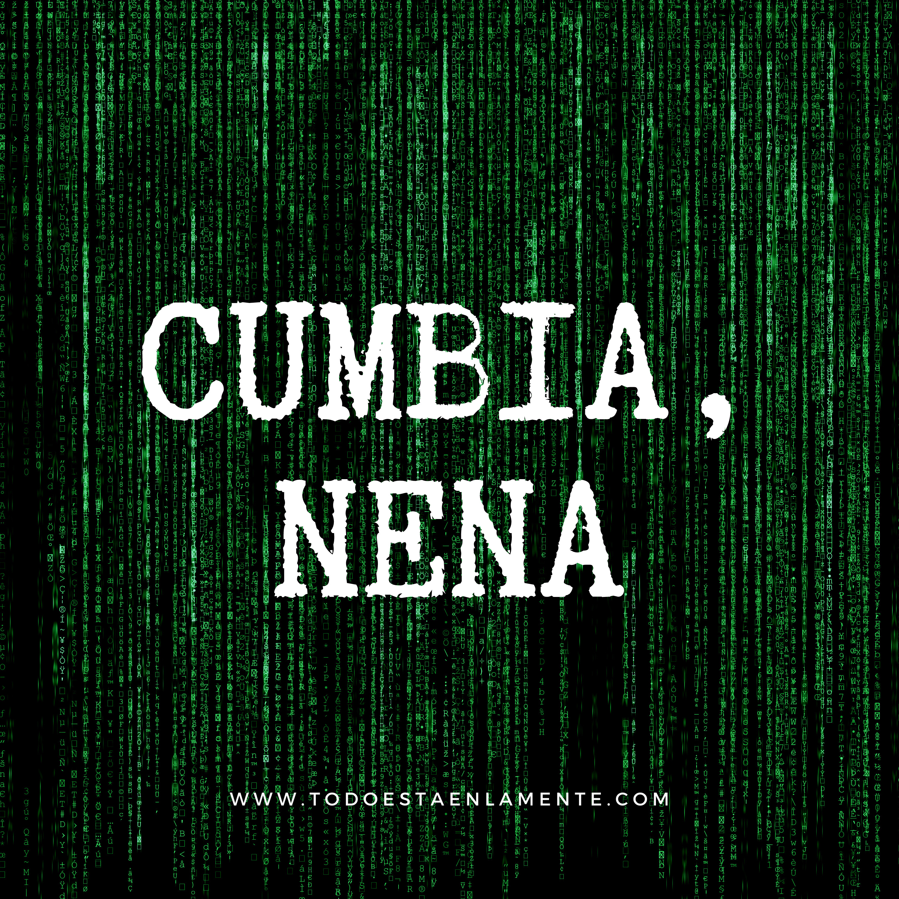 T7. Ep.10. Cumbia, nena episode artwork