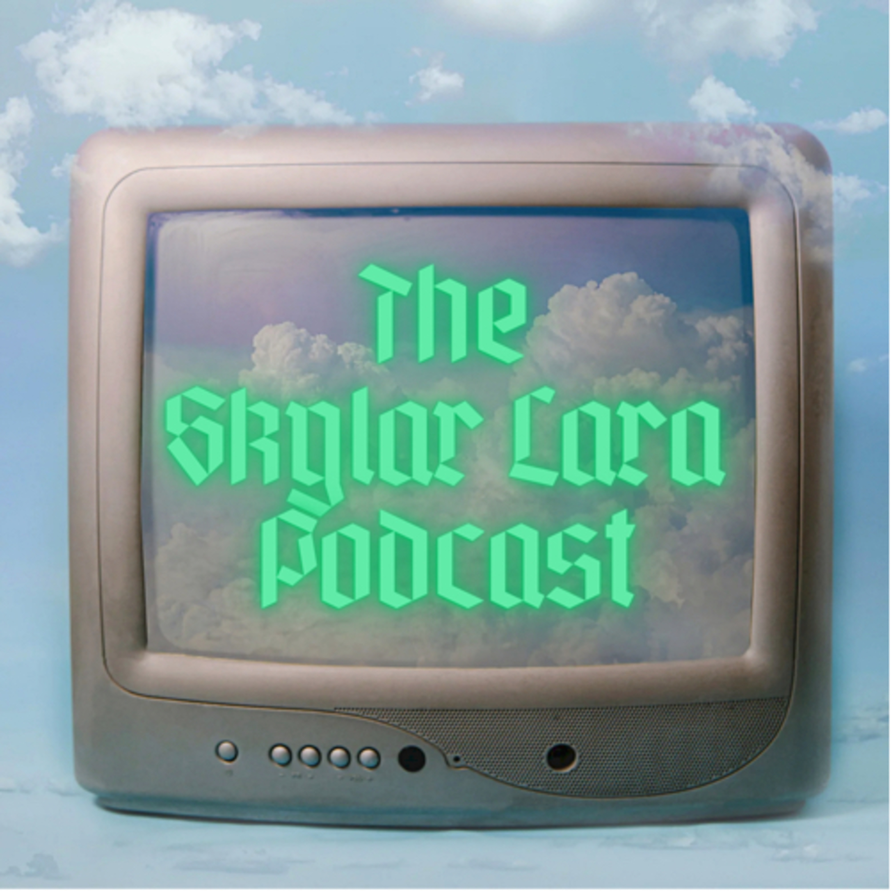 The Skylar Lara Podcast