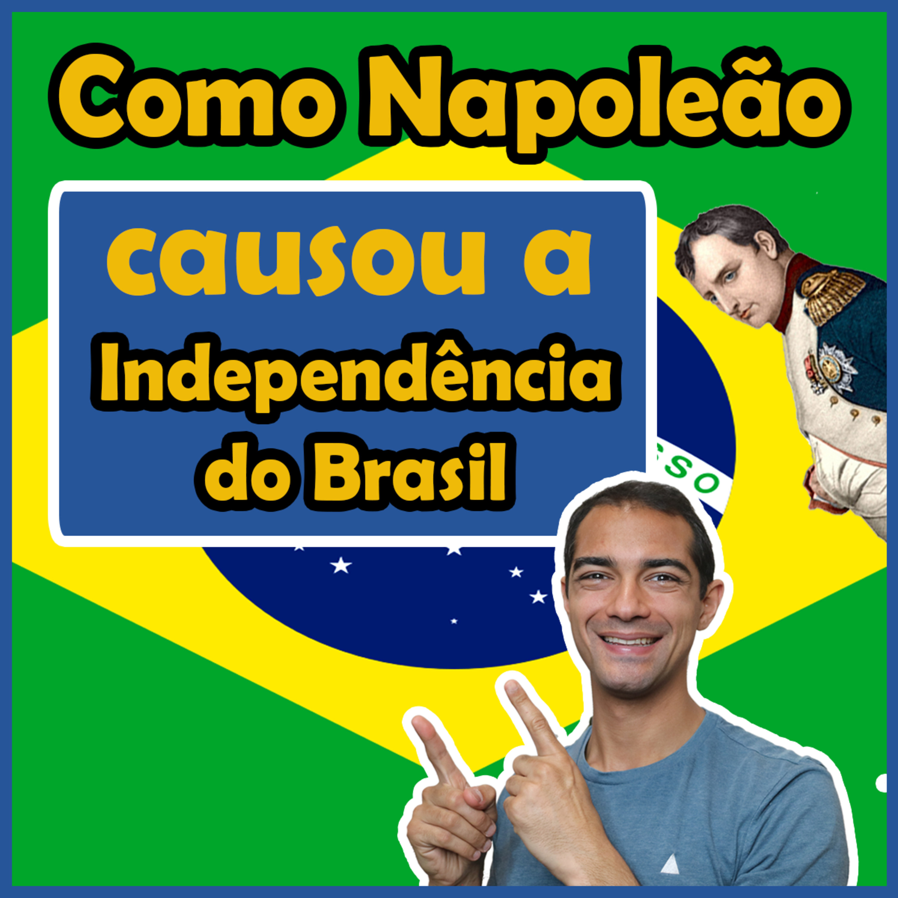 Como Napoleão causou a Independência do Brasil | Aprender Português episode artwork