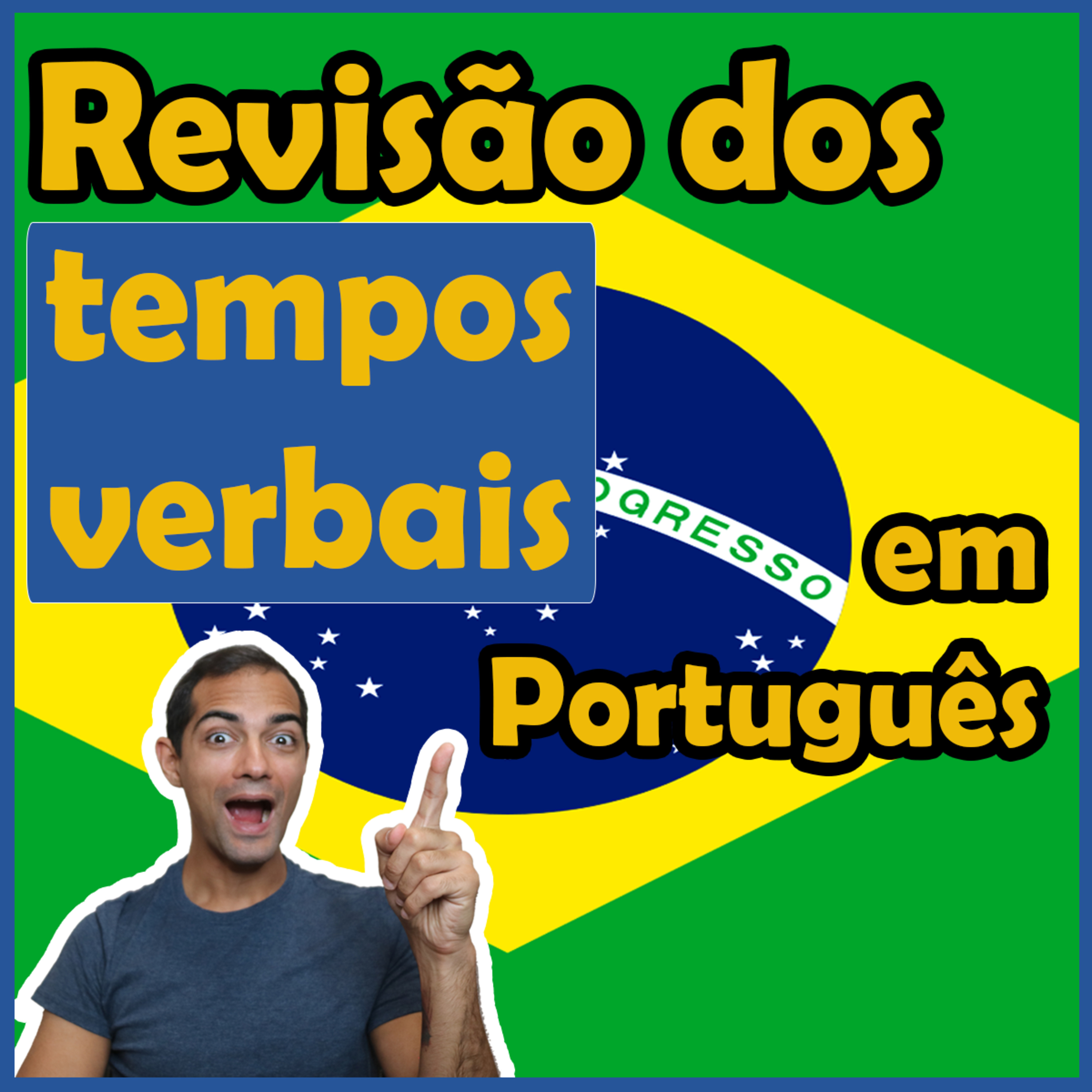 Revisão dos tempos verbais em Português | Aprender Português episode artwork