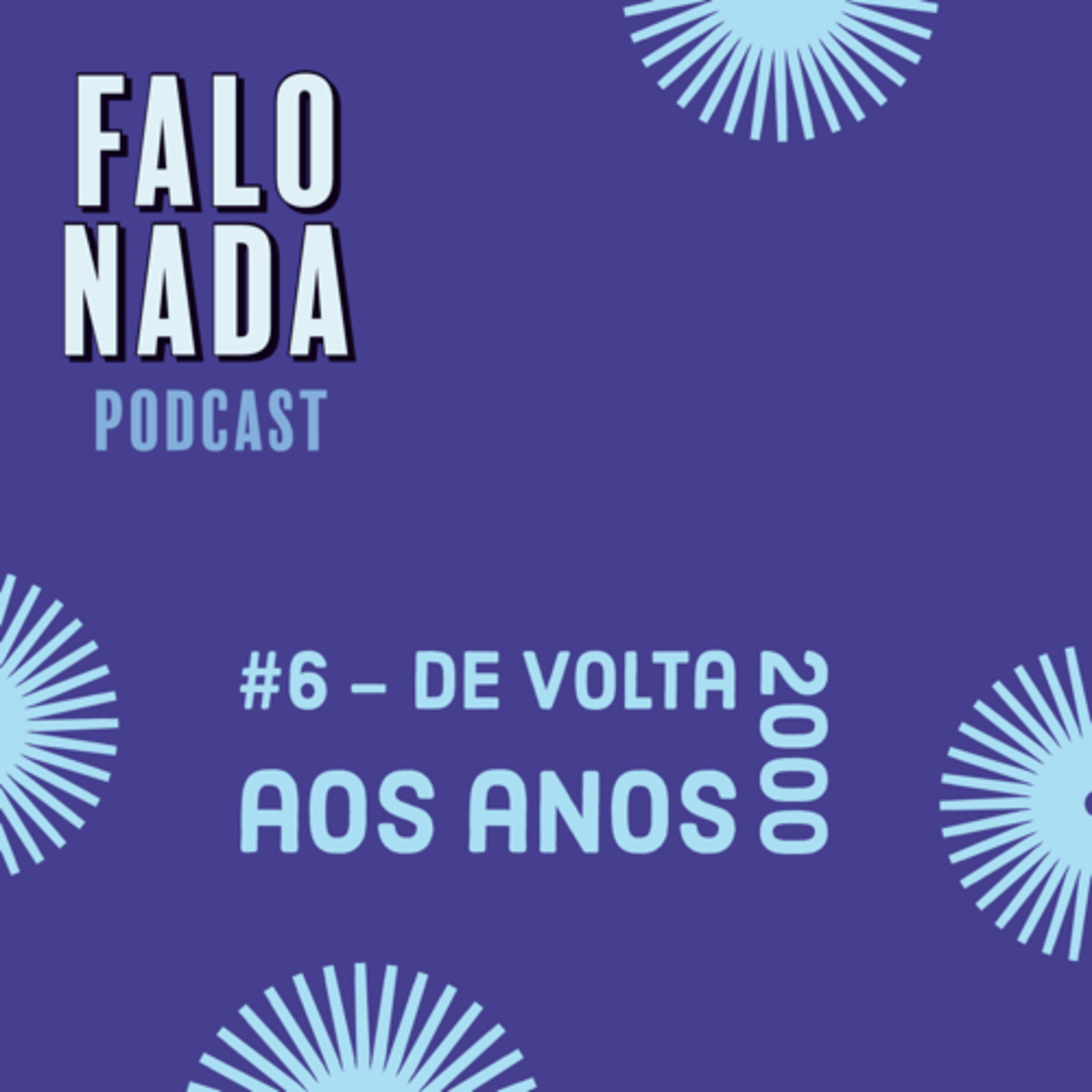 Falo Nada Podcast