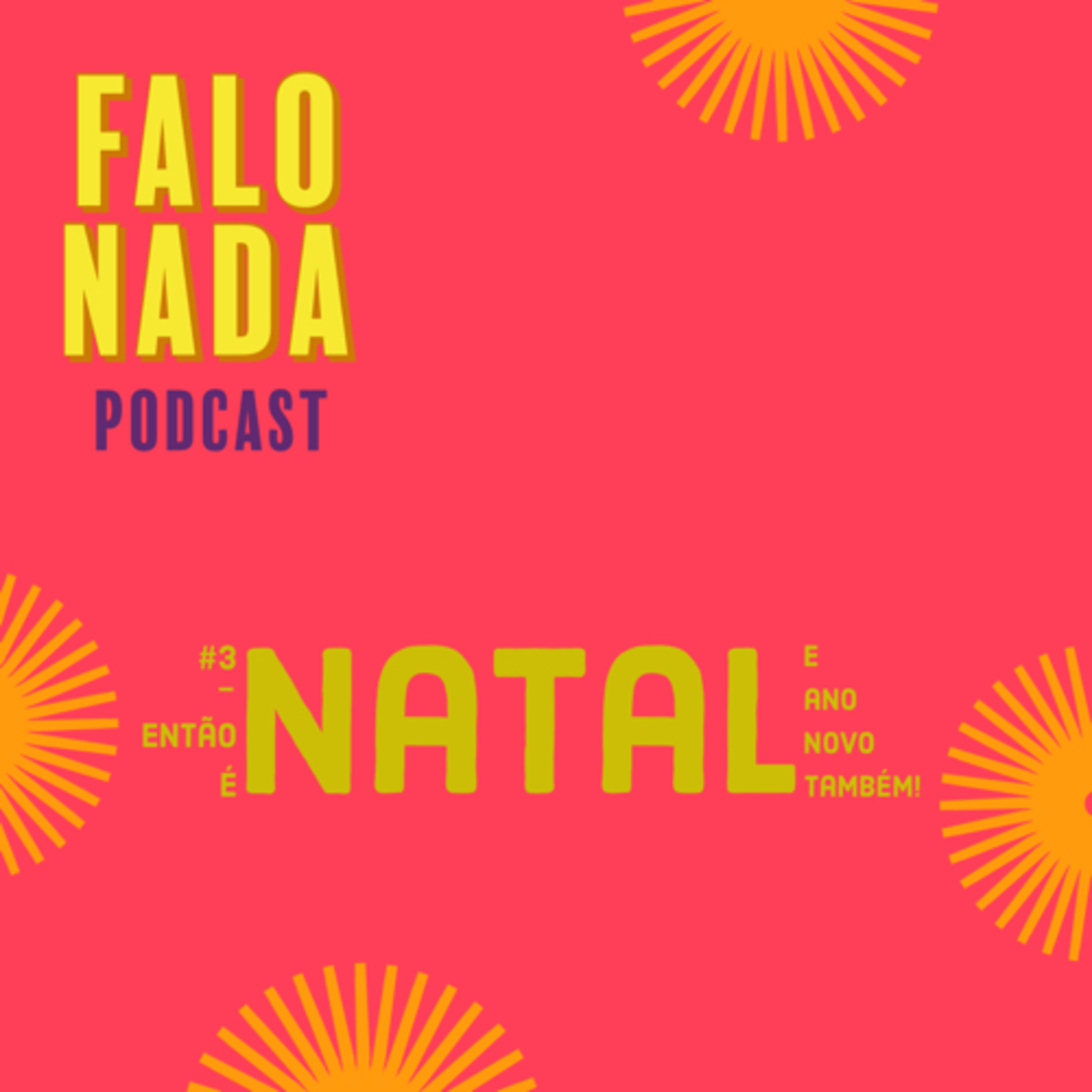 Falo Nada Podcast