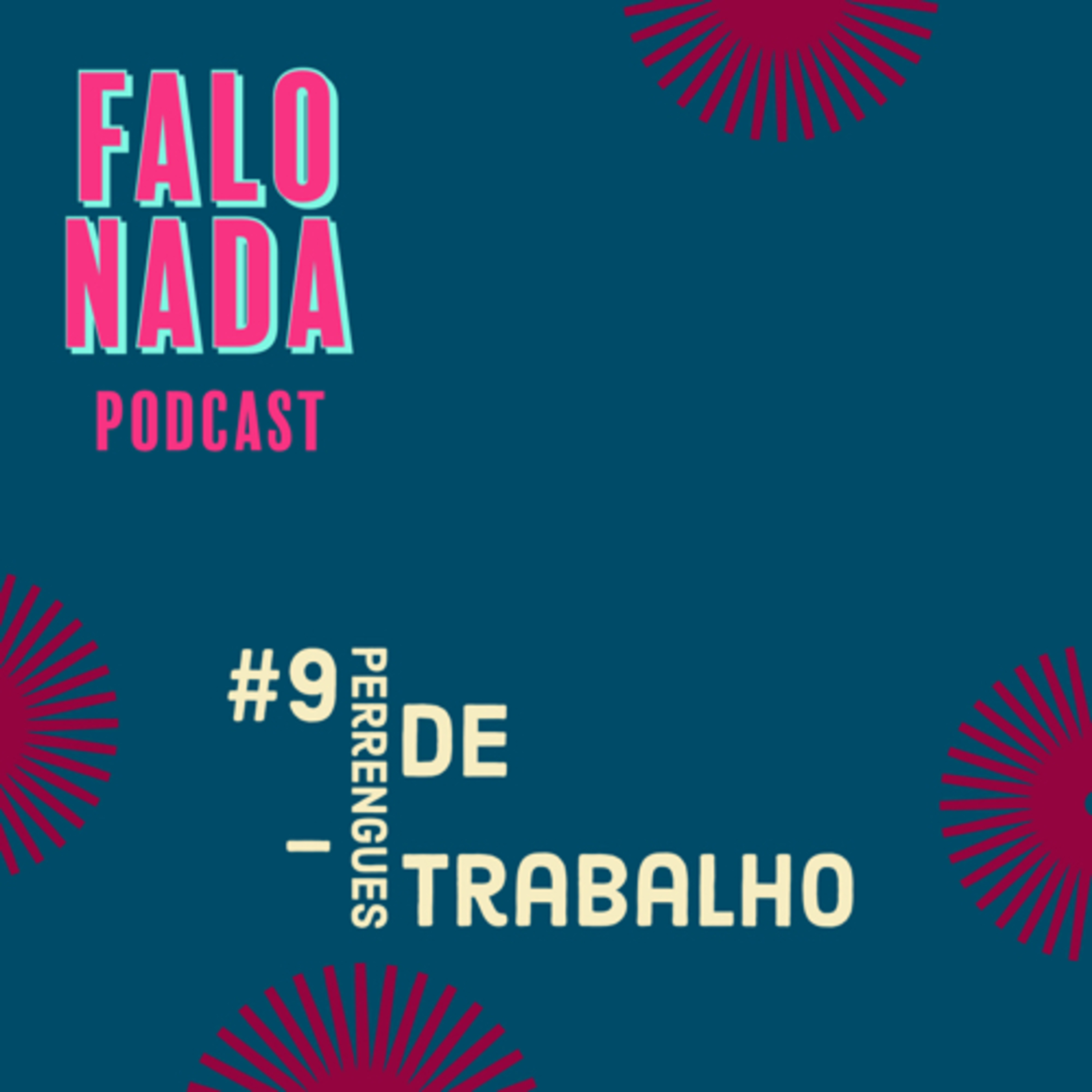 Falo Nada Podcast