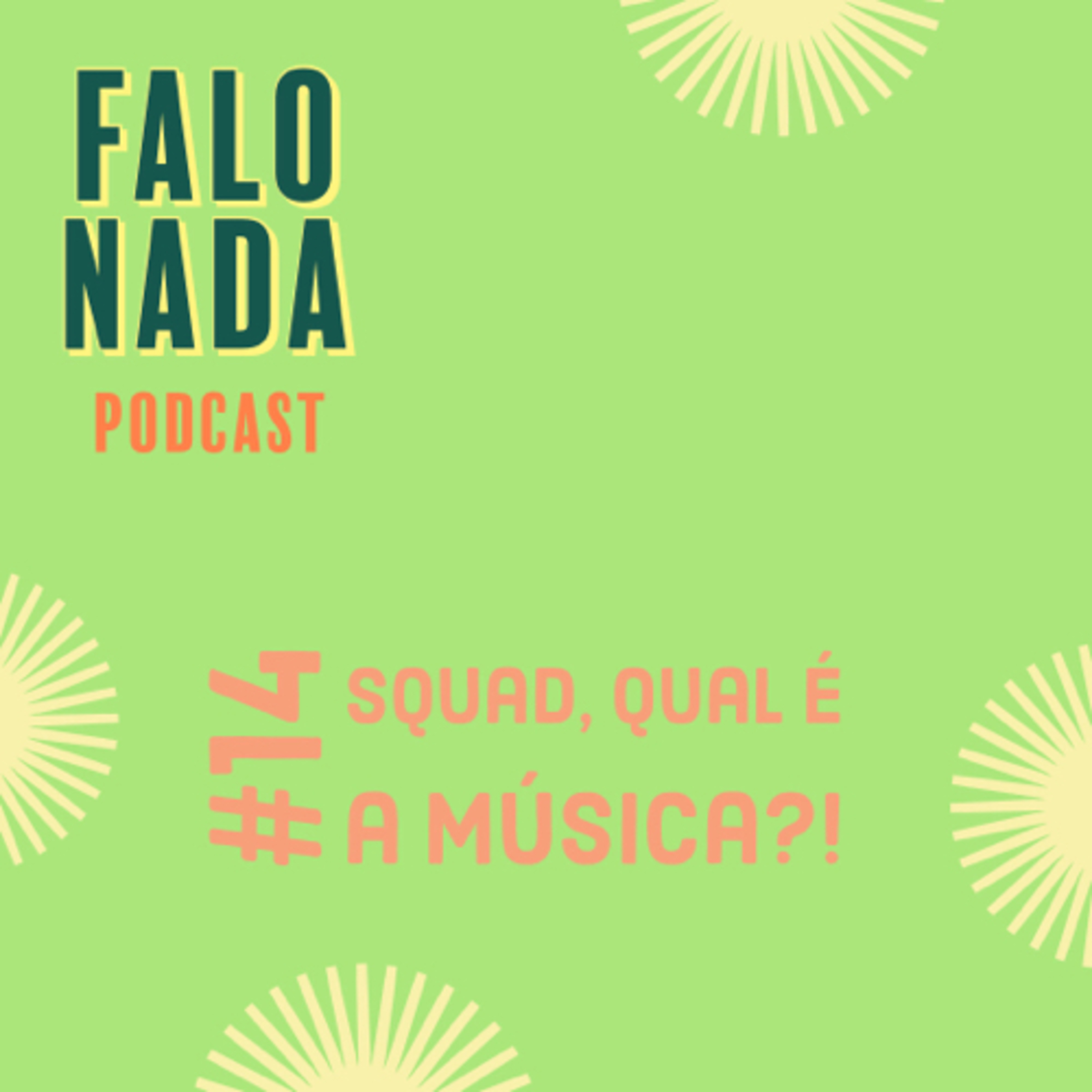Falo Nada Podcast