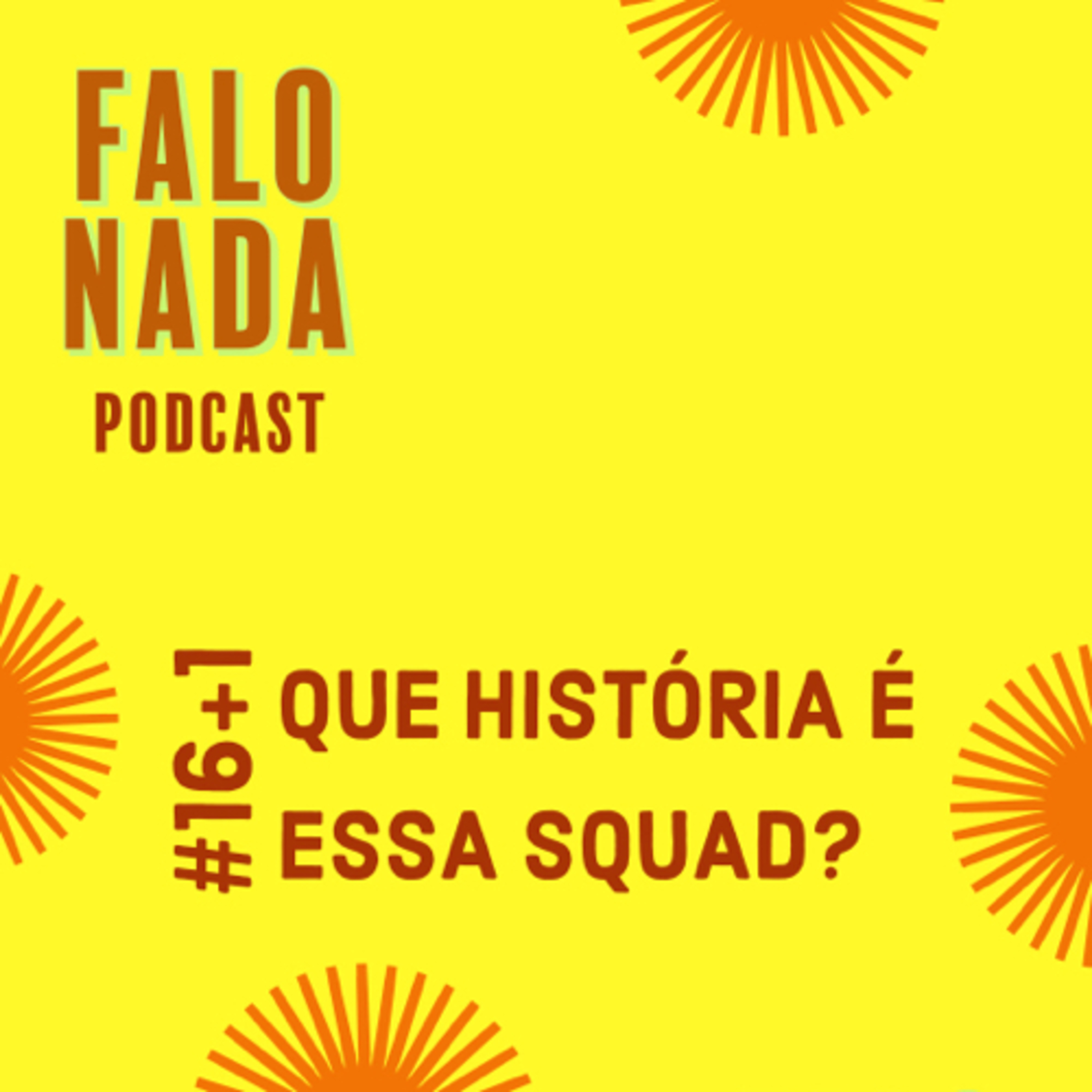 Falo Nada Podcast