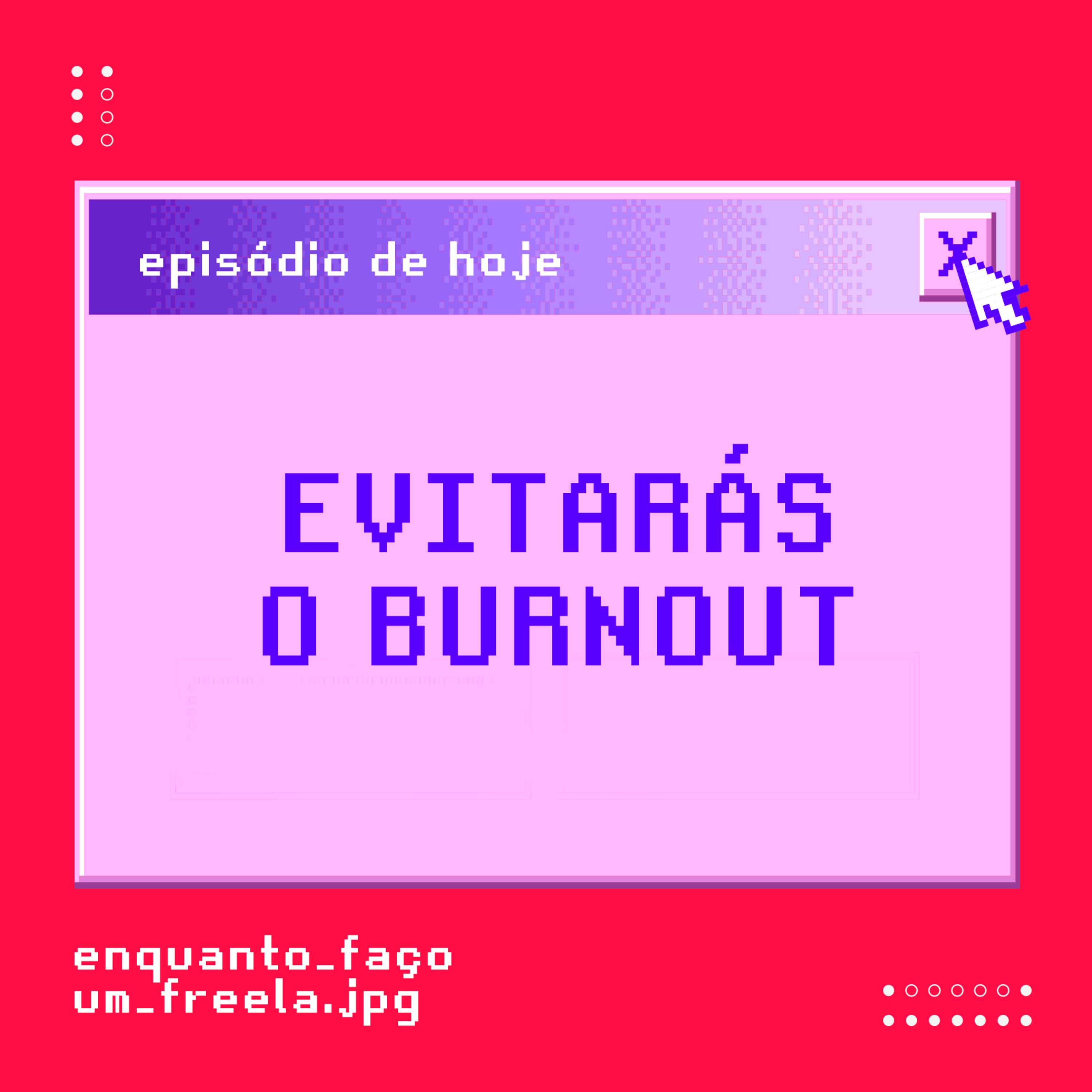 Enquanto Faço um Freela