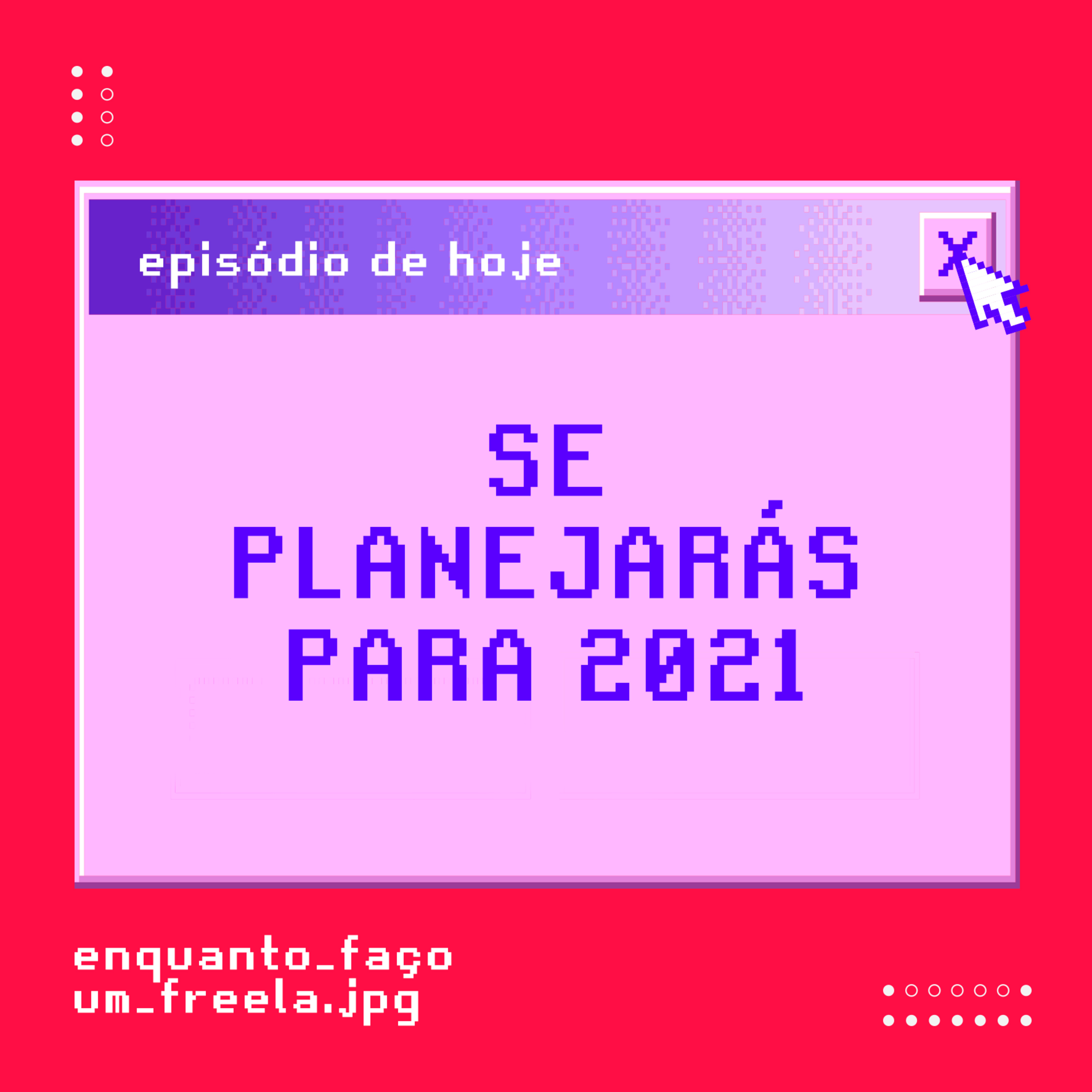 Enquanto Faço um Freela