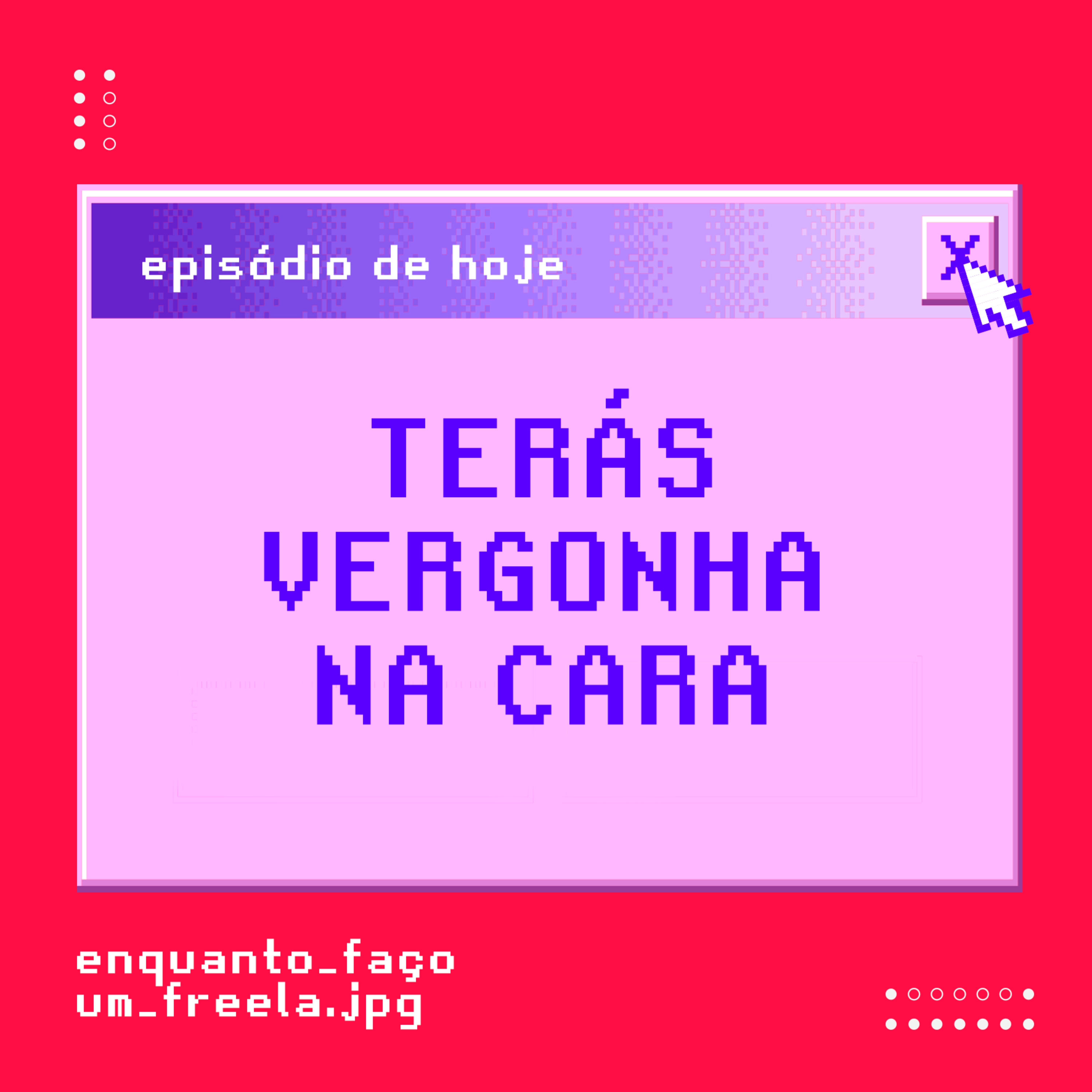 Enquanto Faço um Freela