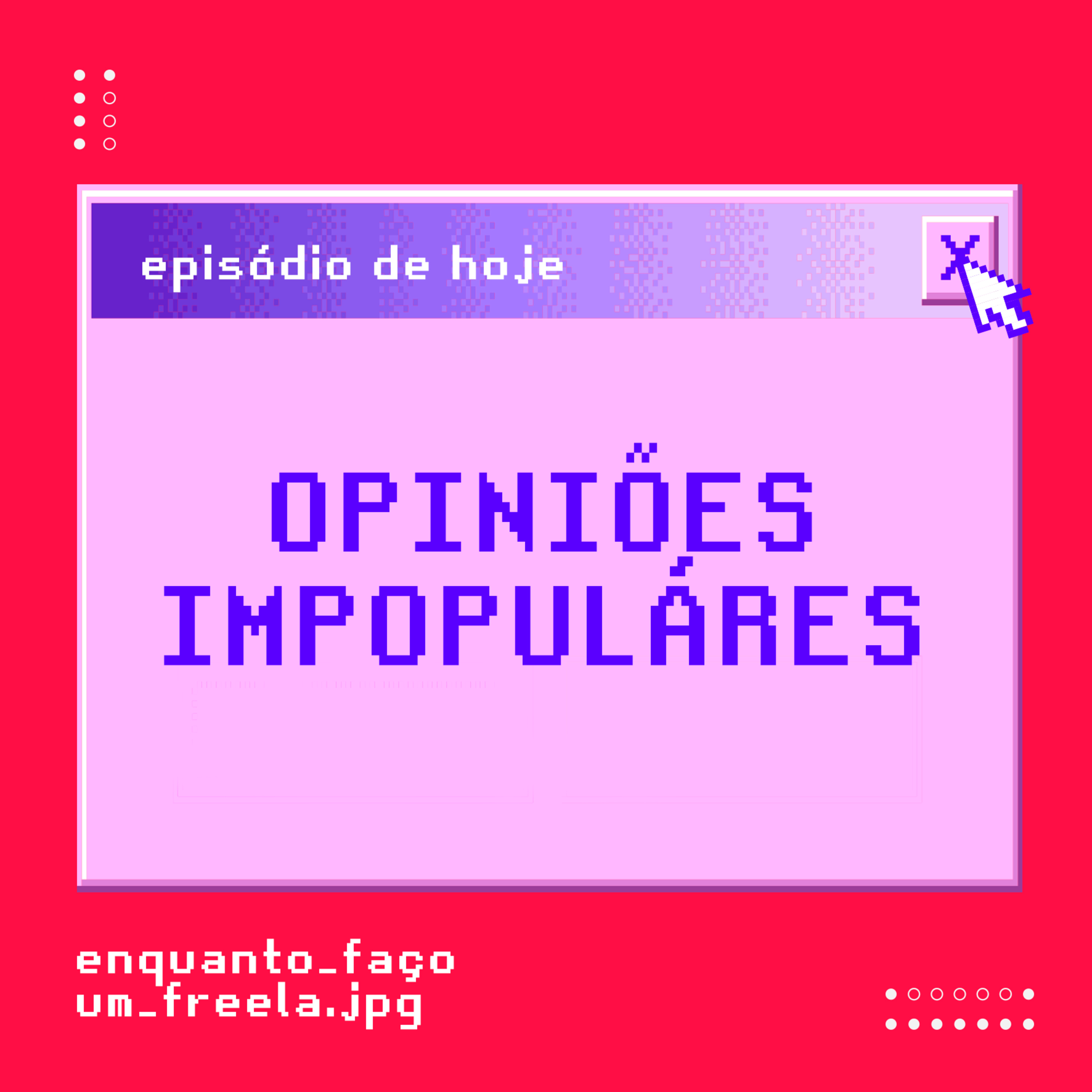 Enquanto Faço um Freela