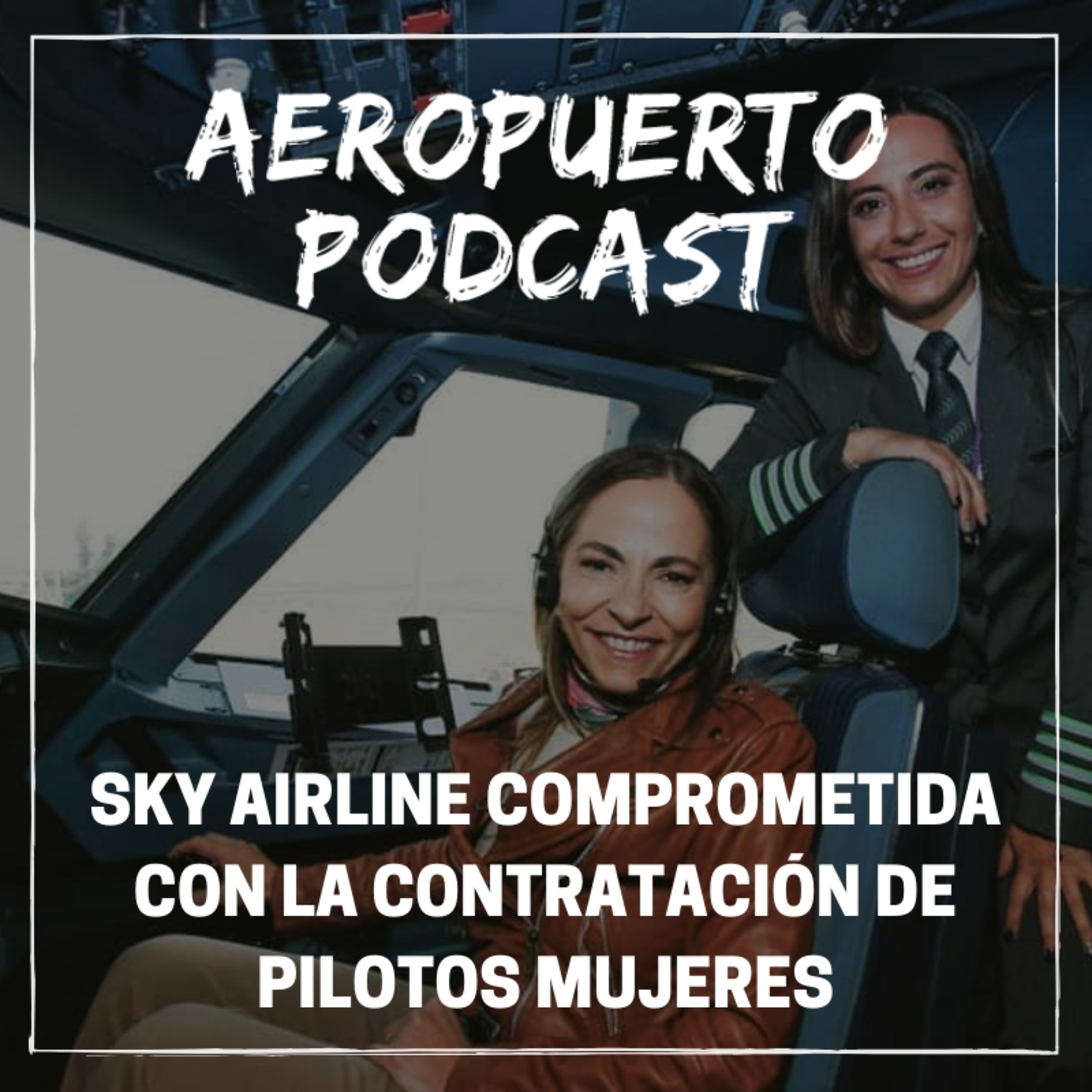 Aeropuerto Podcast