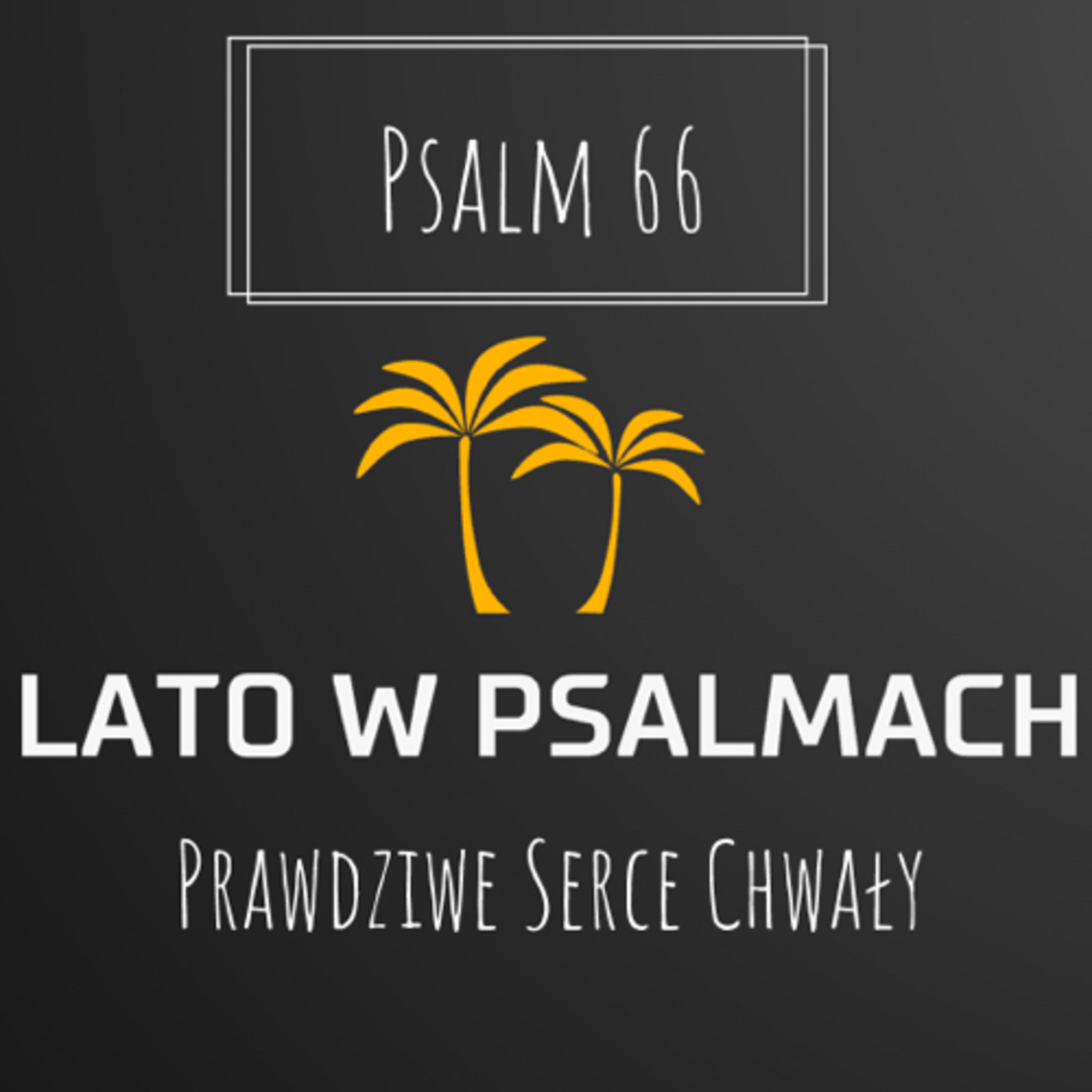 Prawdziwe Serce Chwały episode artwork