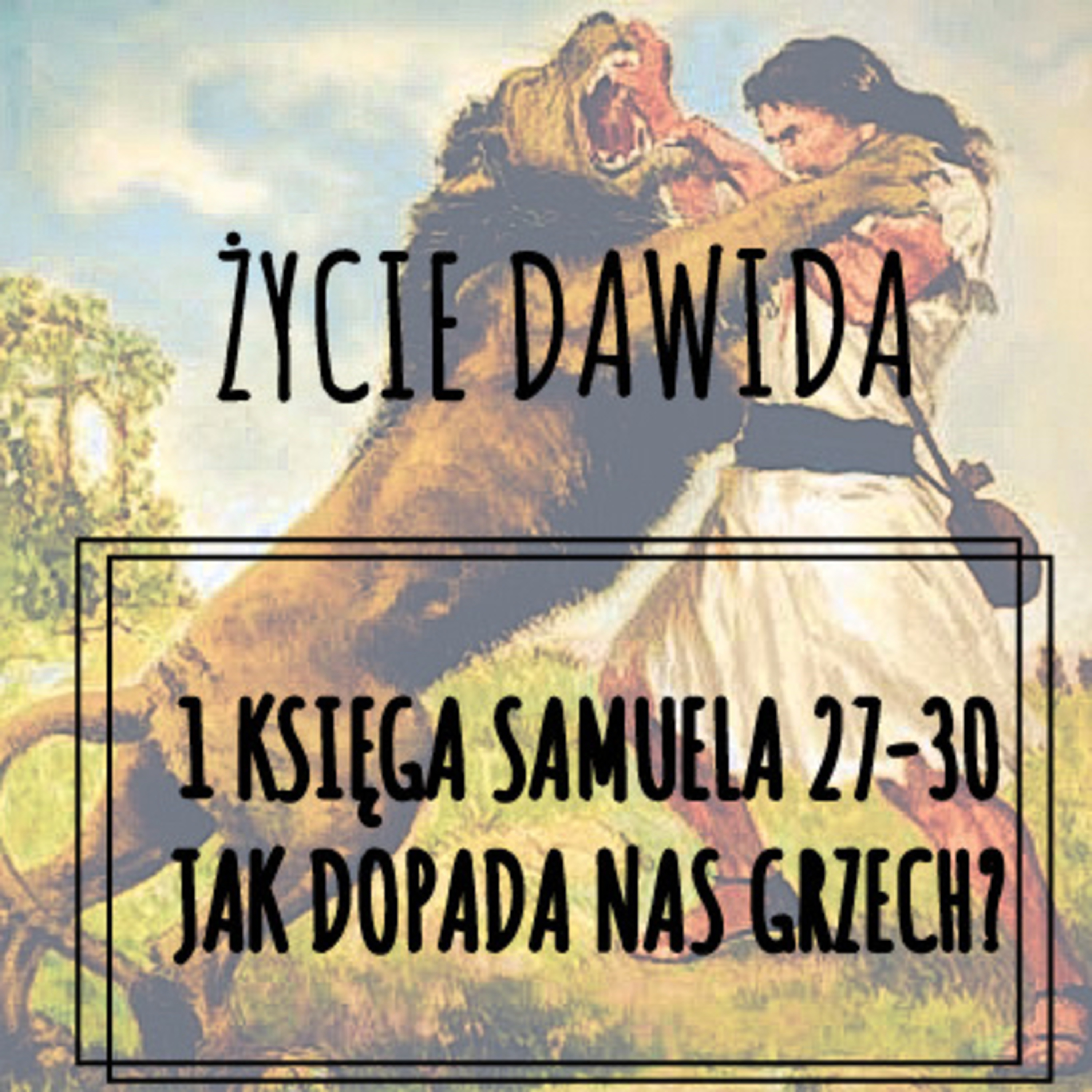 Jak dopada nas grzech? episode artwork