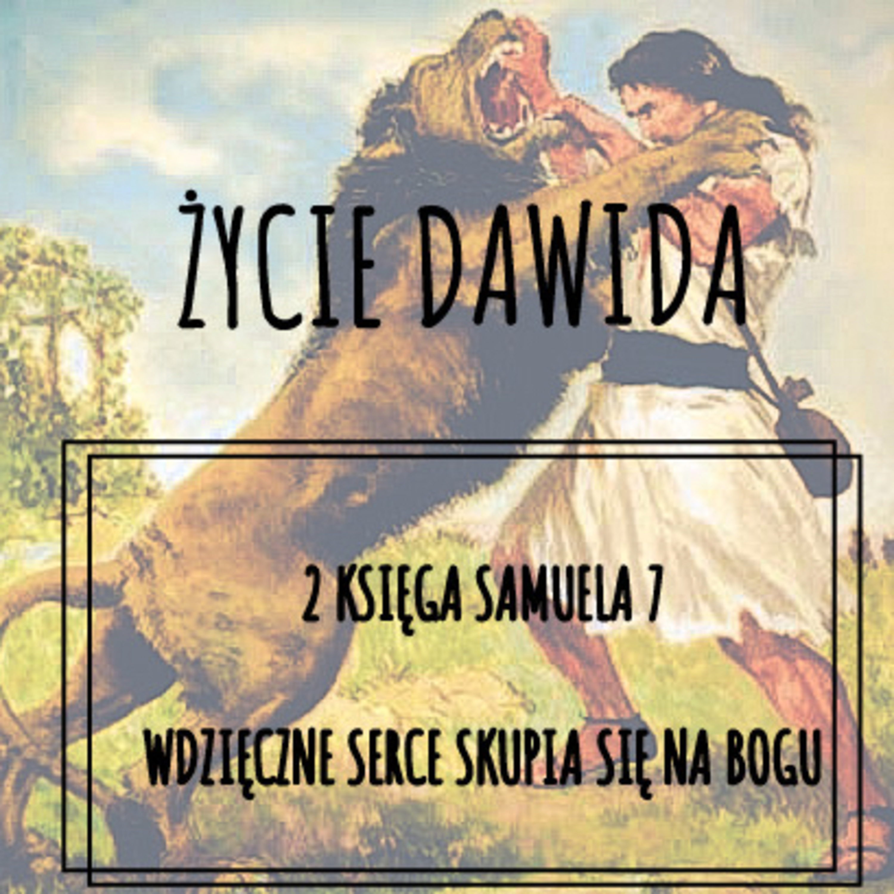 Wdzięczne serce skupia się na Bogu episode artwork