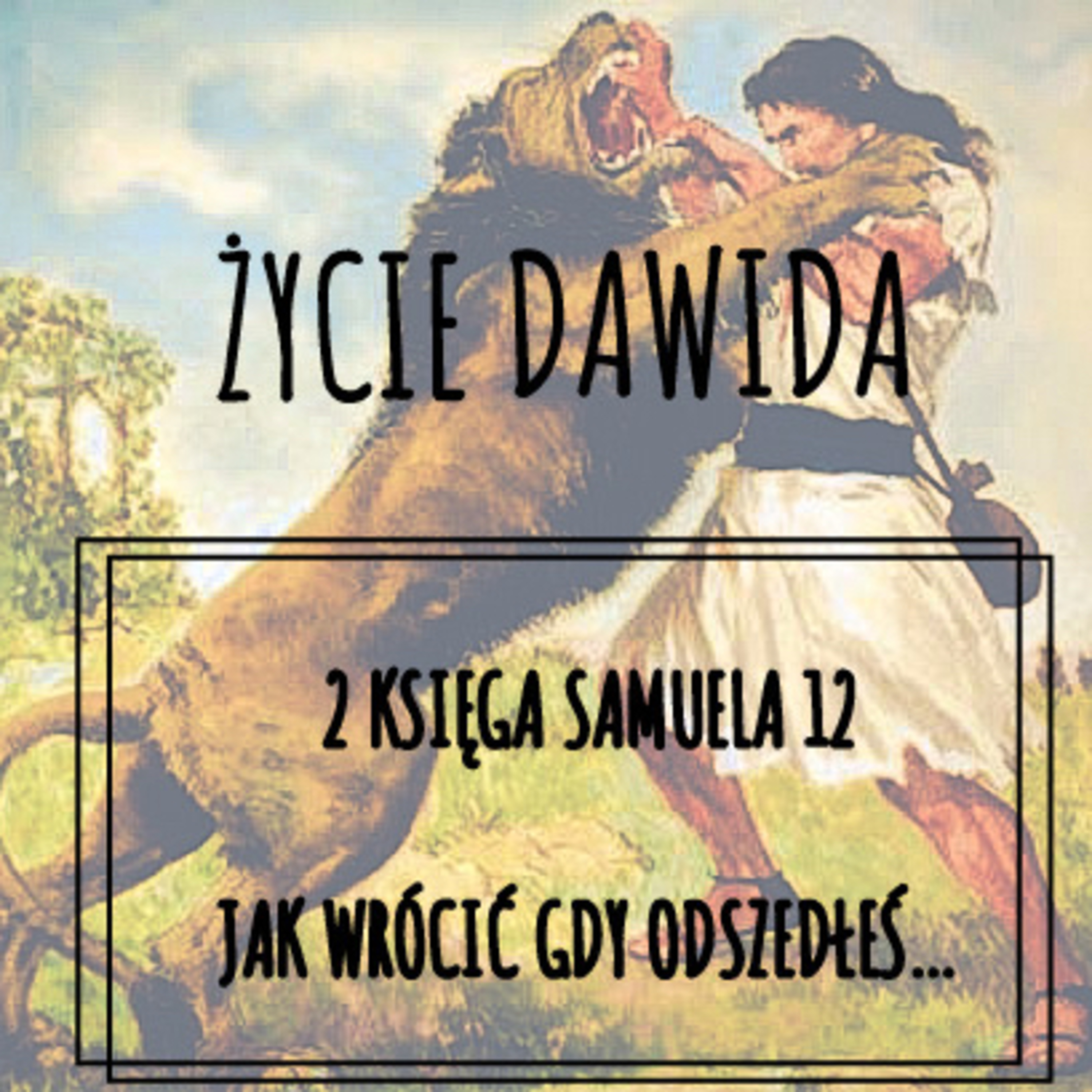 Jak wrócić gdy odszedłeś? episode artwork