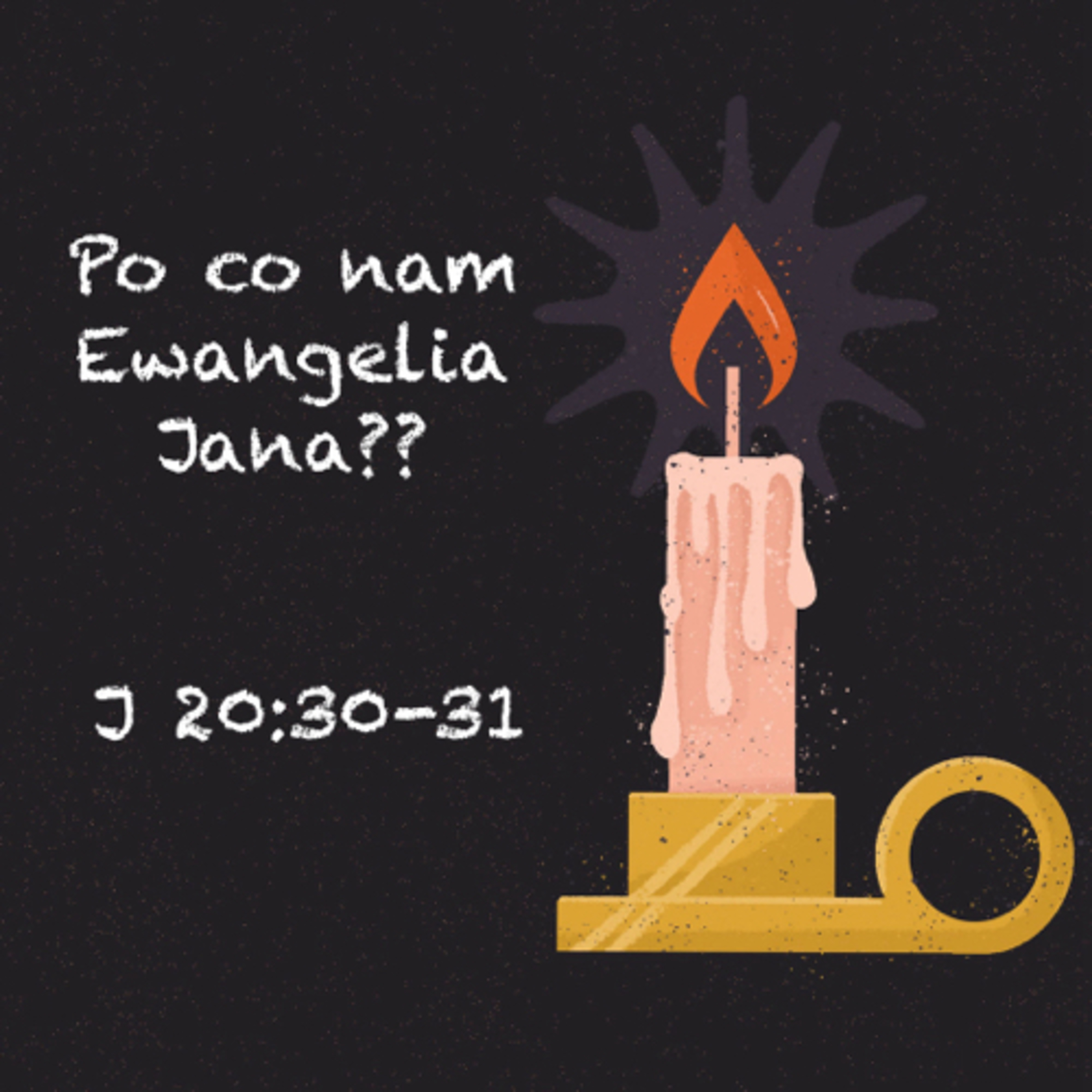 Po co nam Ewangelia Jana??  episode artwork