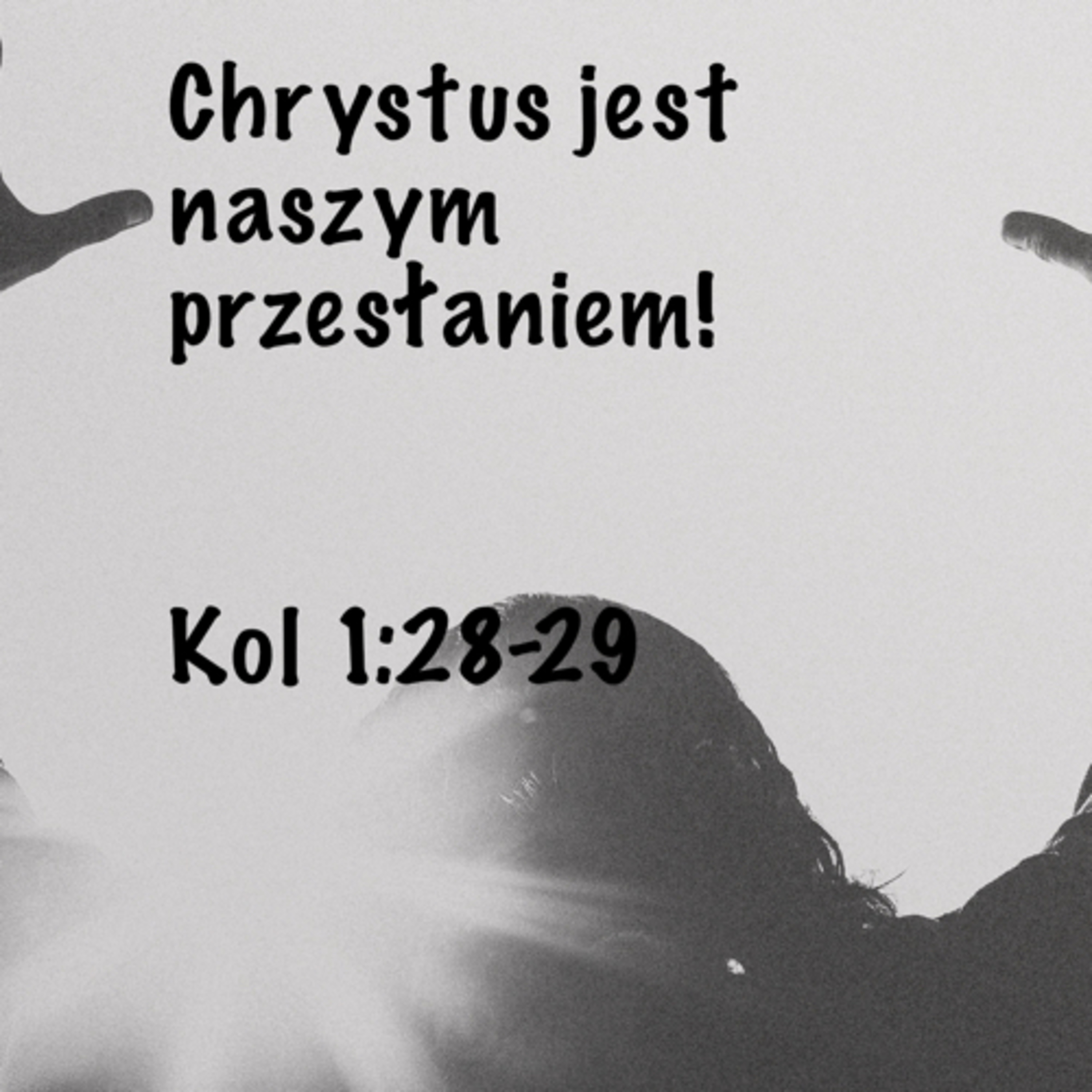 Chrystus jest naszym przesłaniem! episode artwork