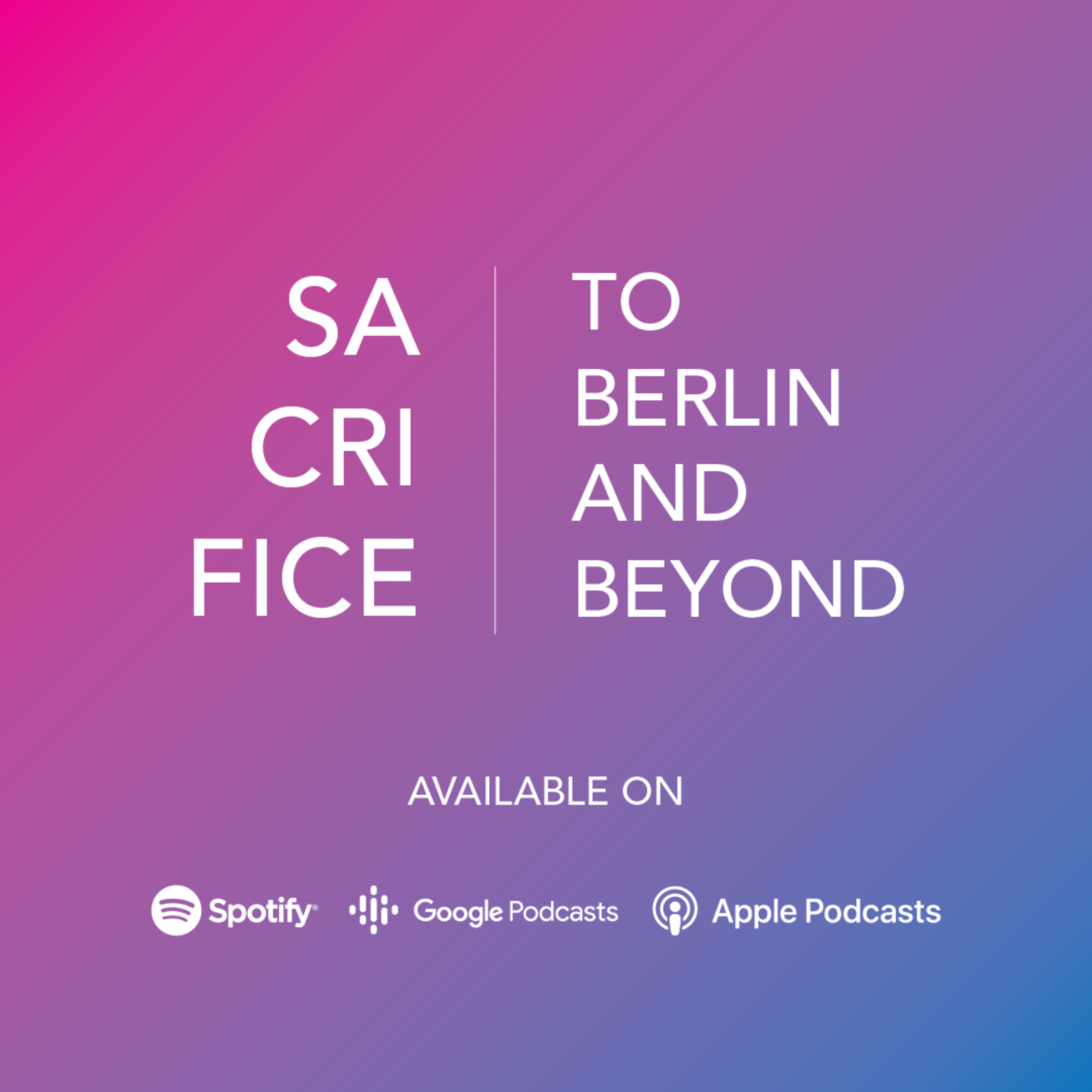 To Berlin and Beyond