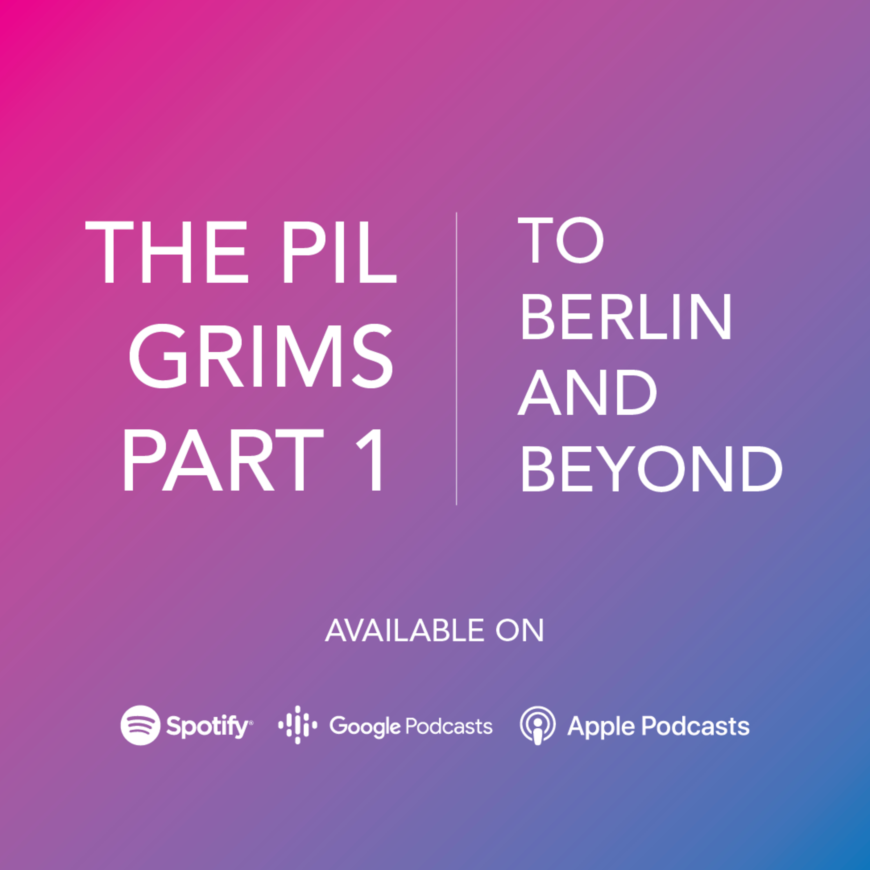 To Berlin and Beyond