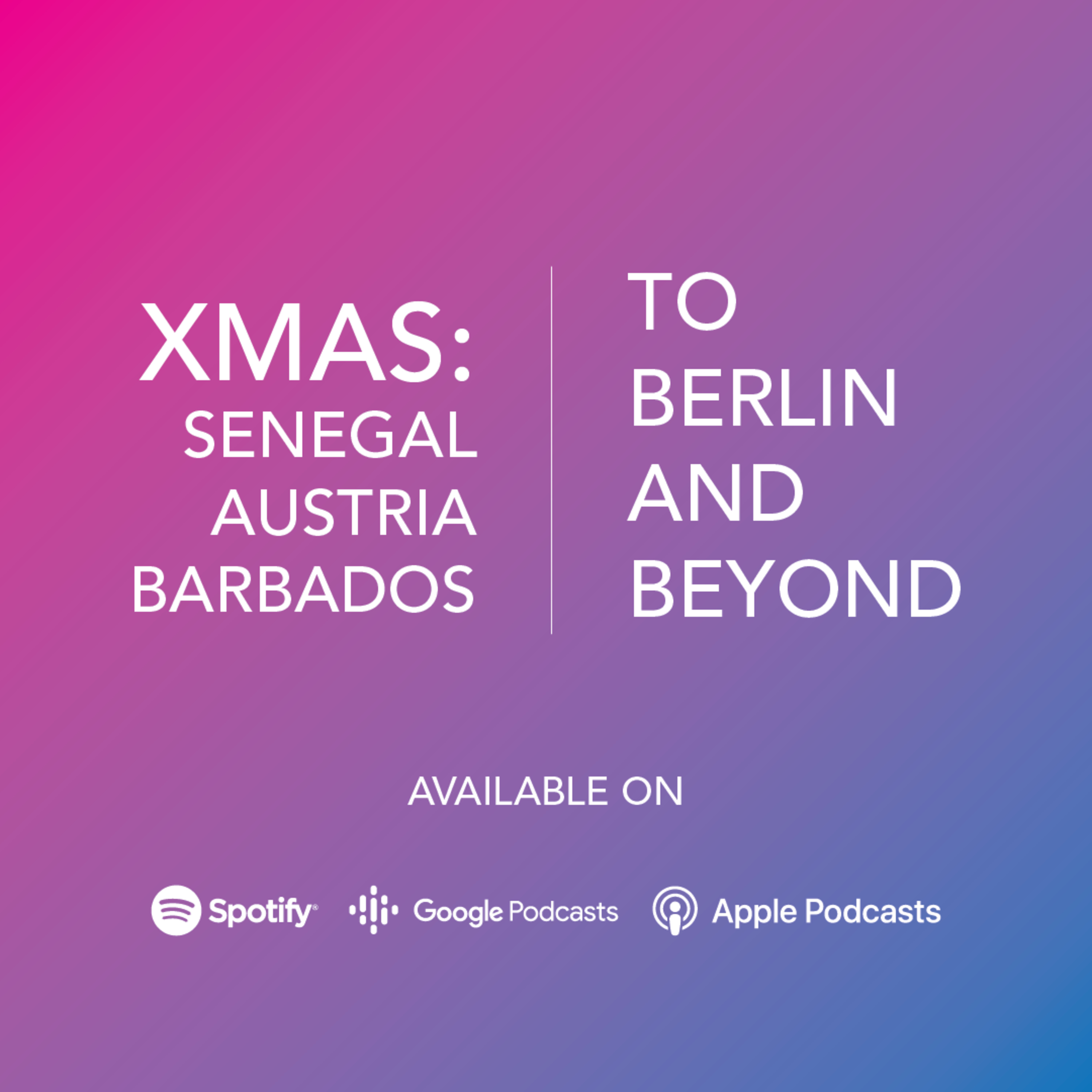 To Berlin and Beyond