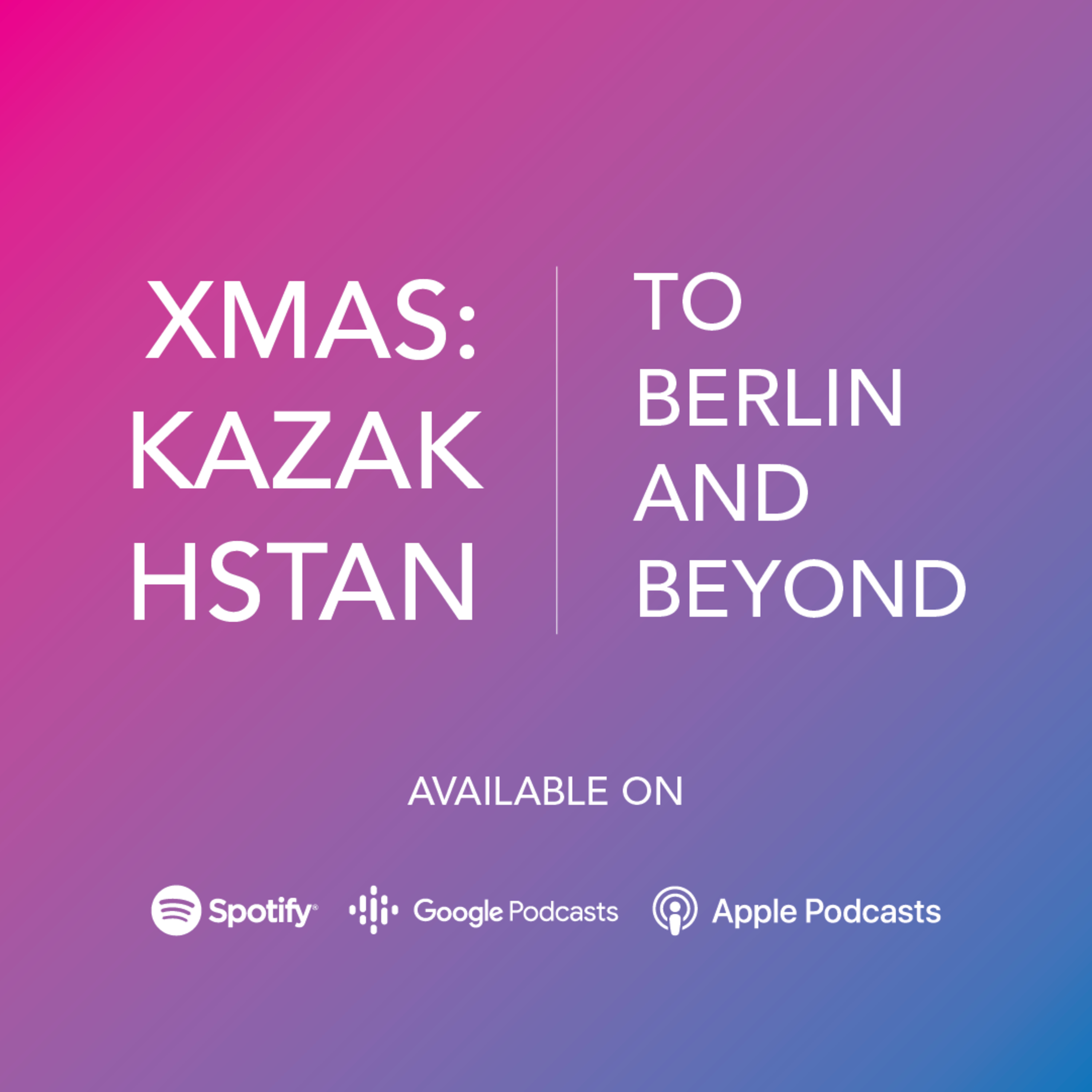 To Berlin and Beyond