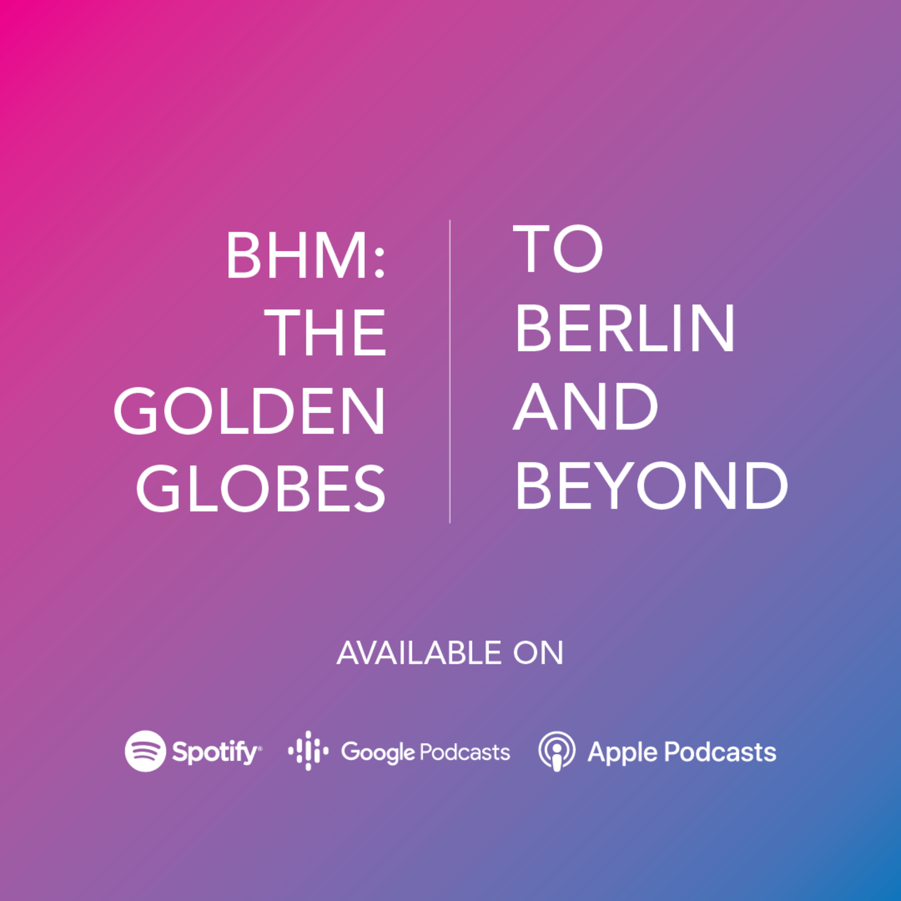 To Berlin and Beyond