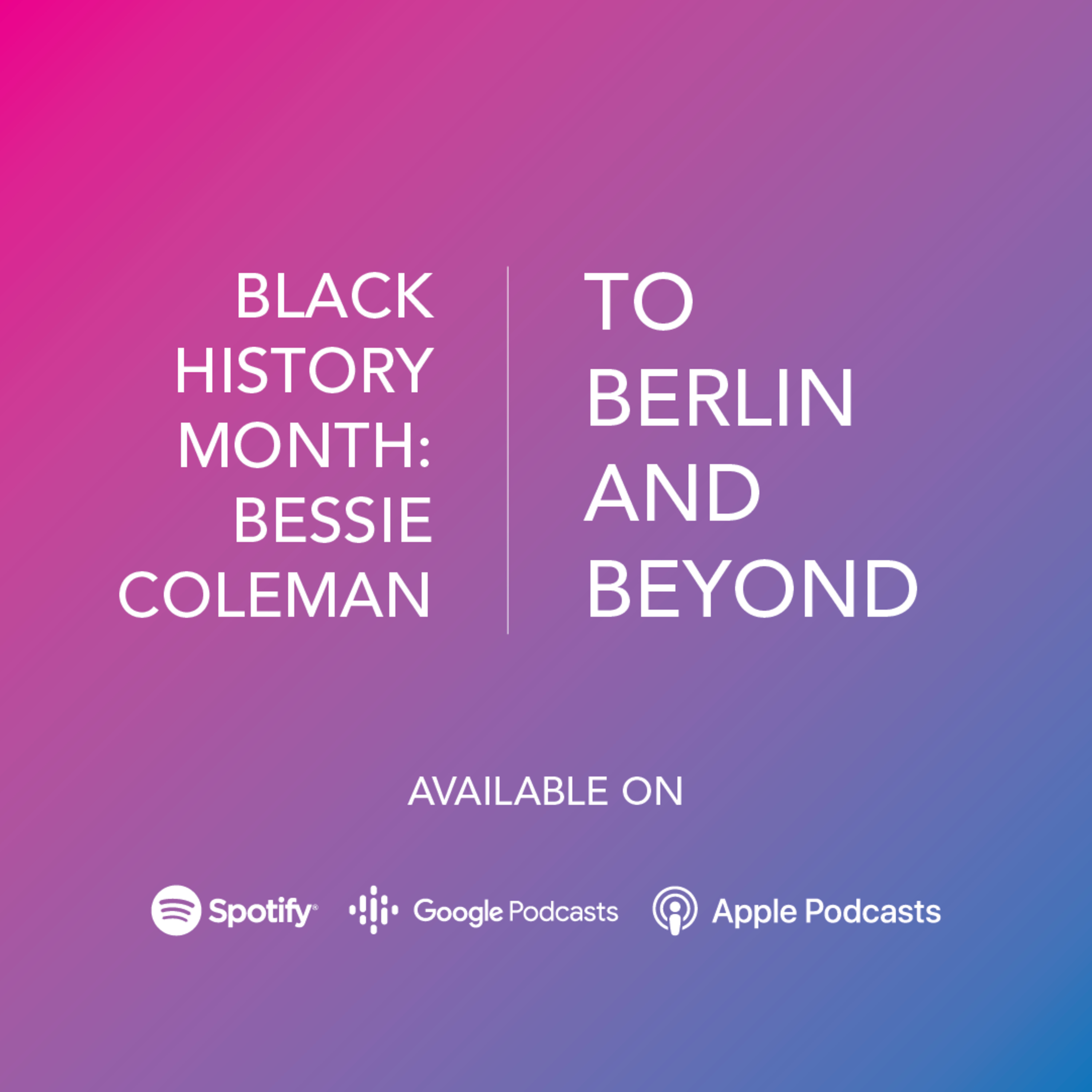 To Berlin and Beyond