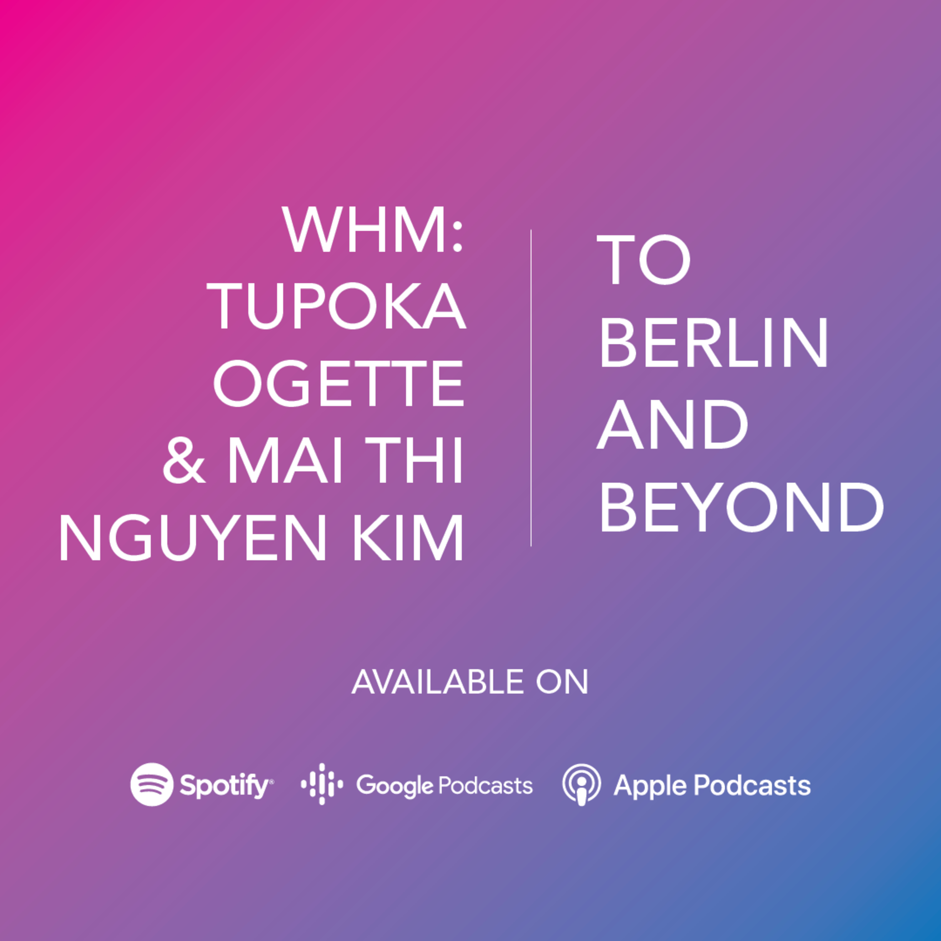 To Berlin and Beyond