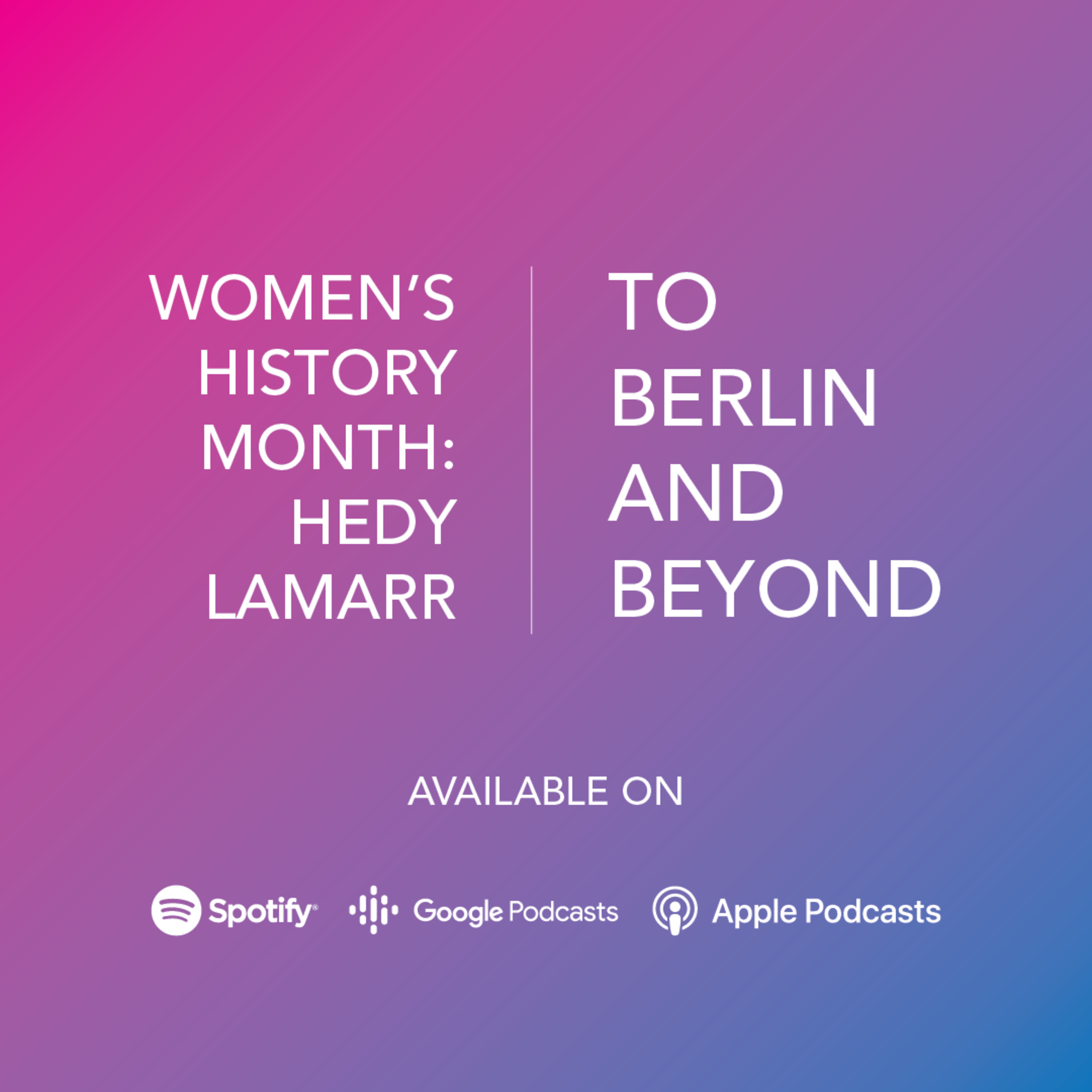 To Berlin and Beyond
