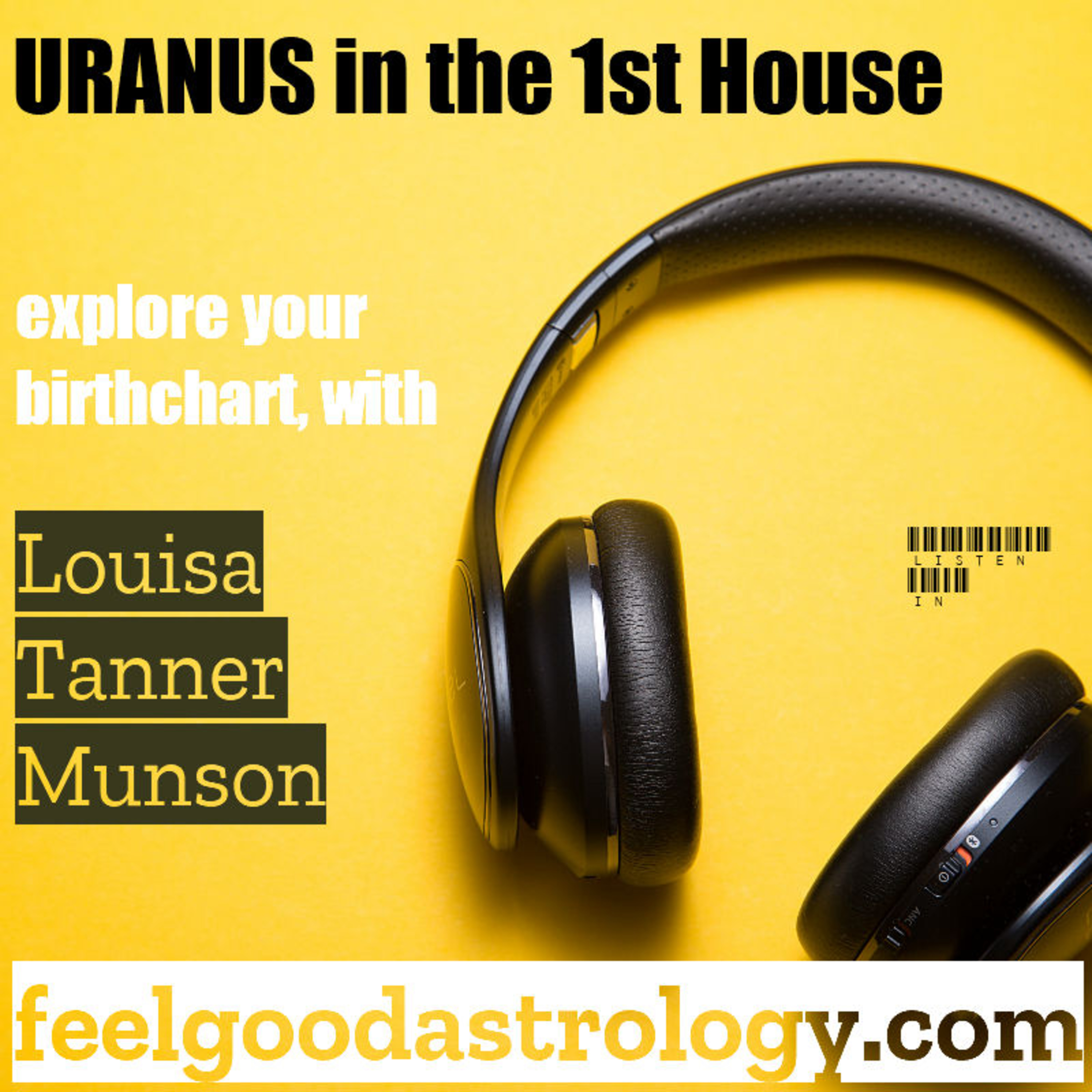 Uranus in the 1st House episode artwork