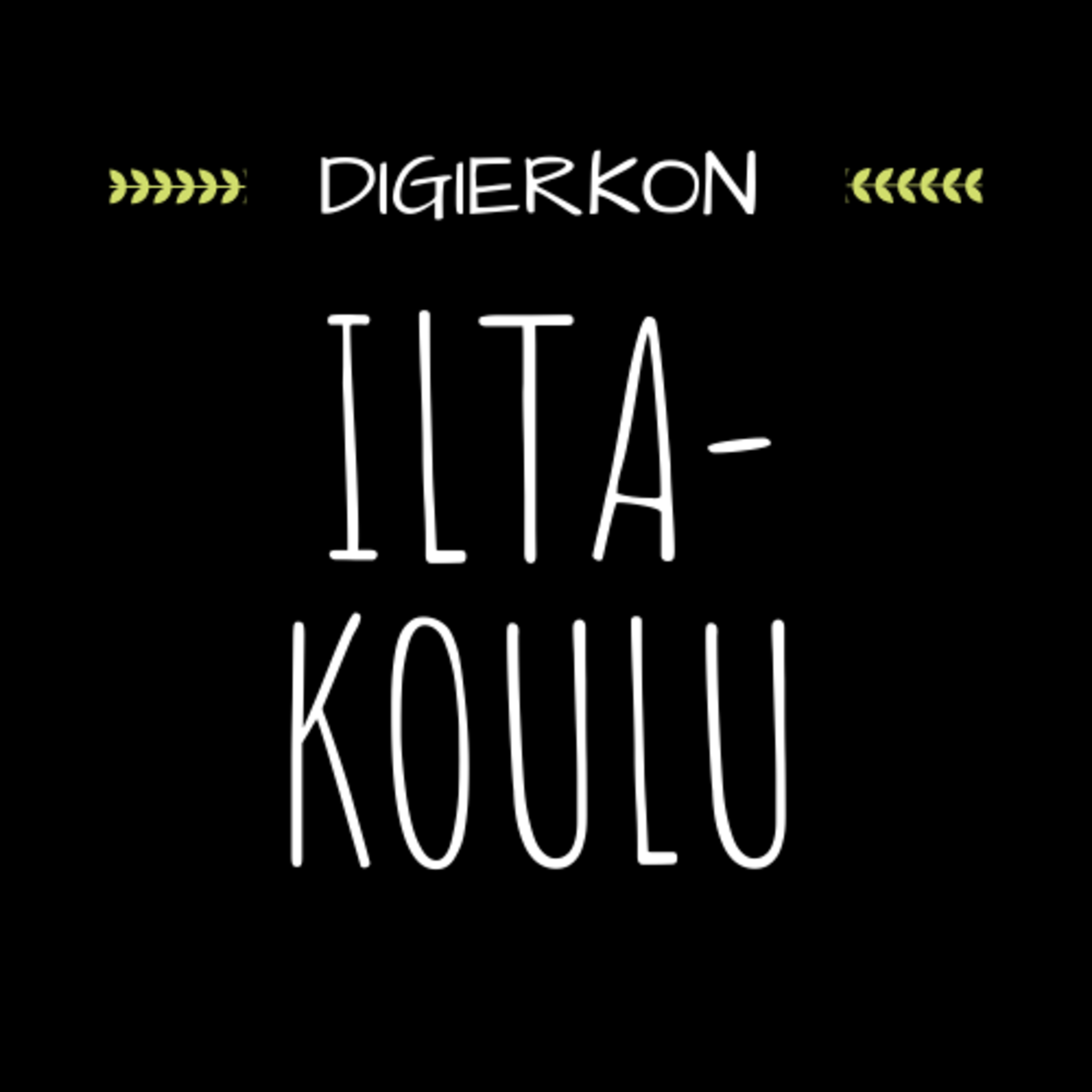 DigiErkon iltakoulu