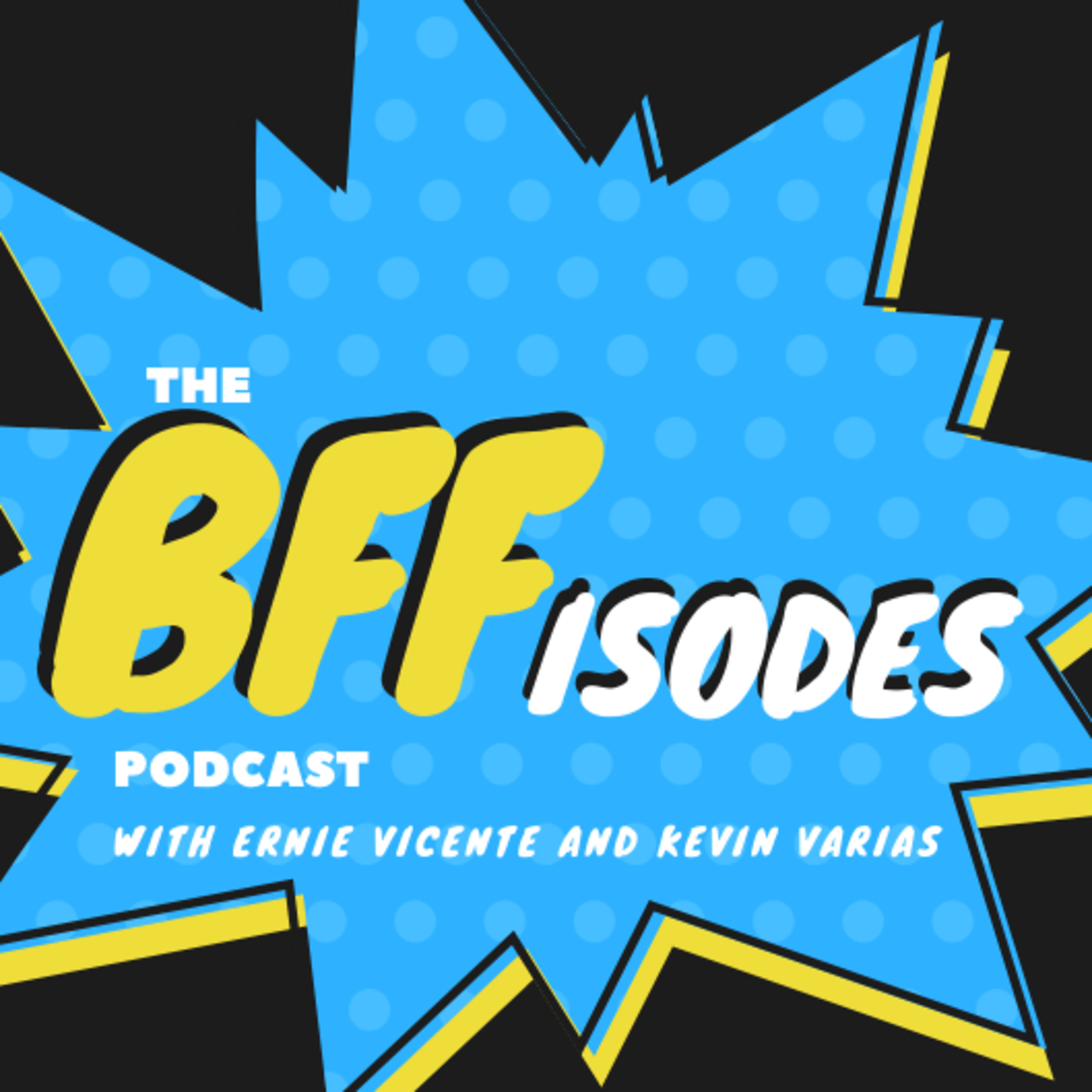 The BFF Episodes