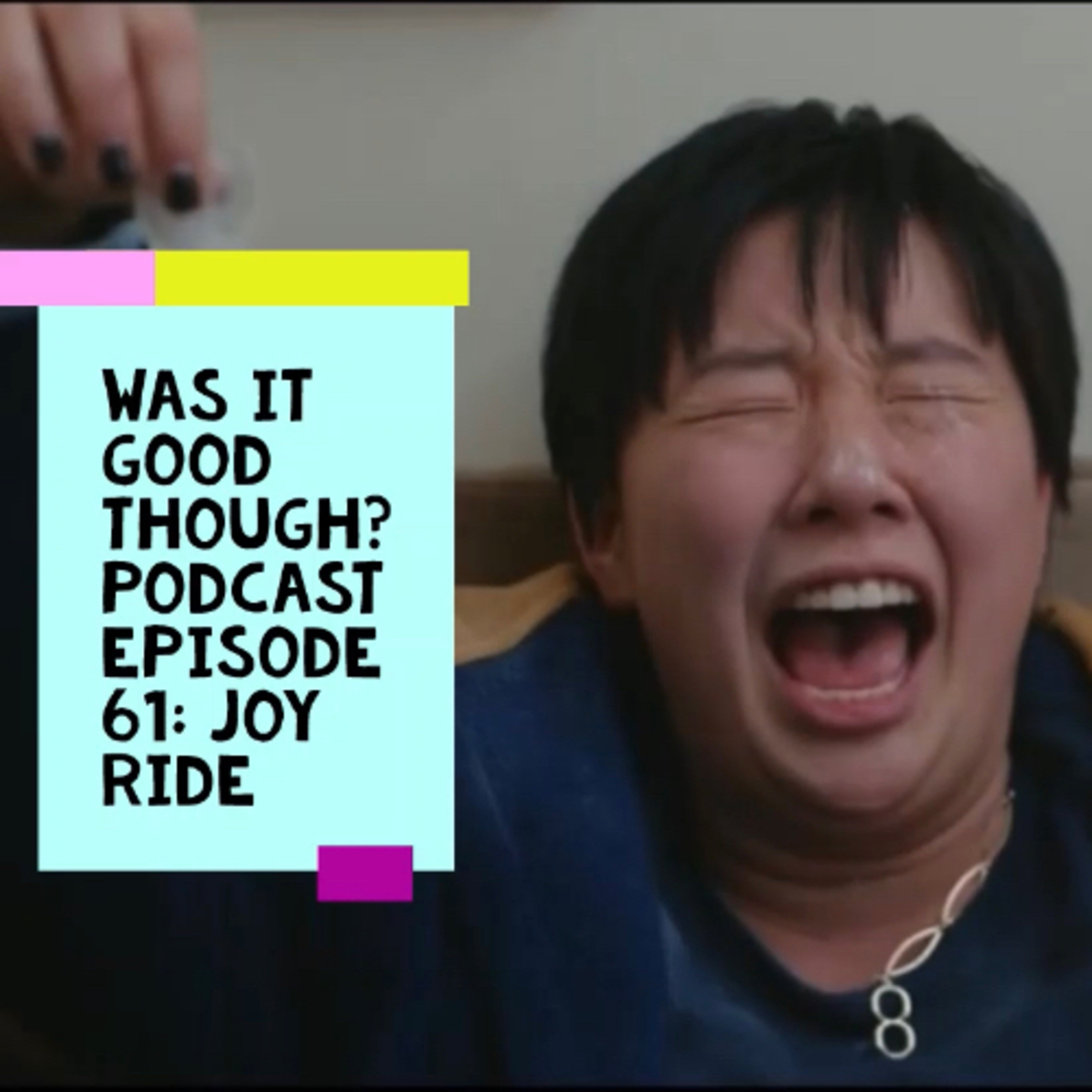 Was It Good Though? Podcast