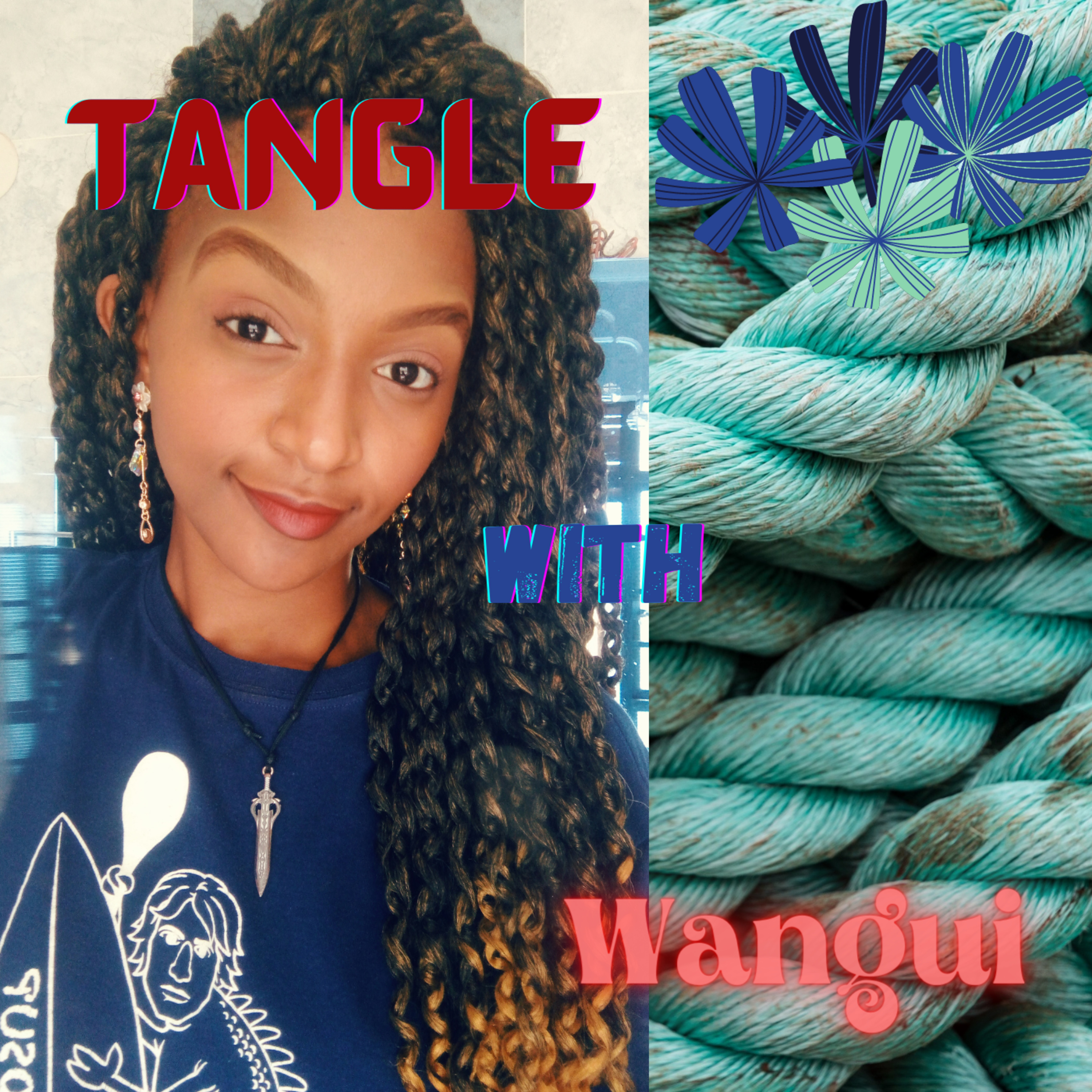 Tangle with Wangui
