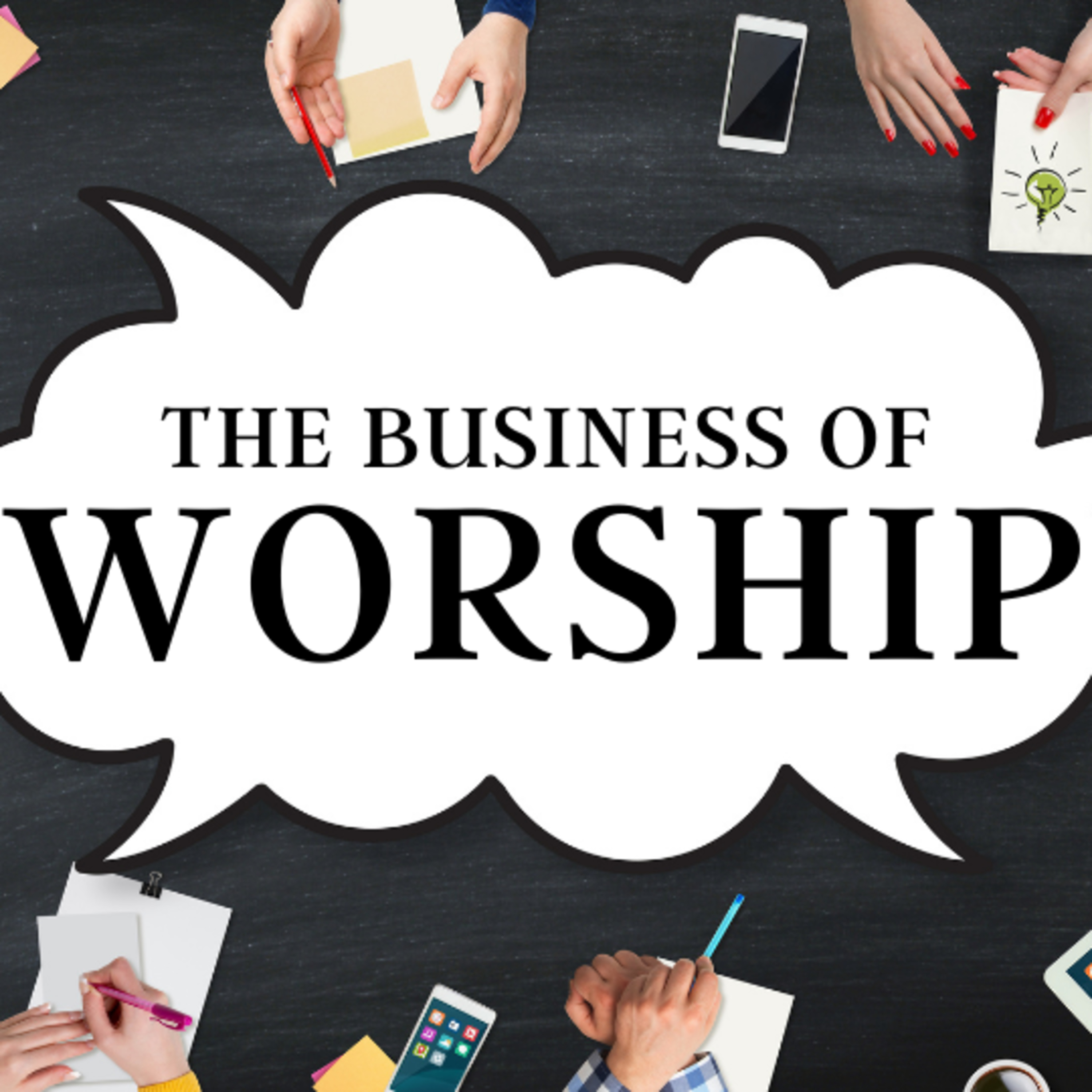 The Business of Worship episode artwork