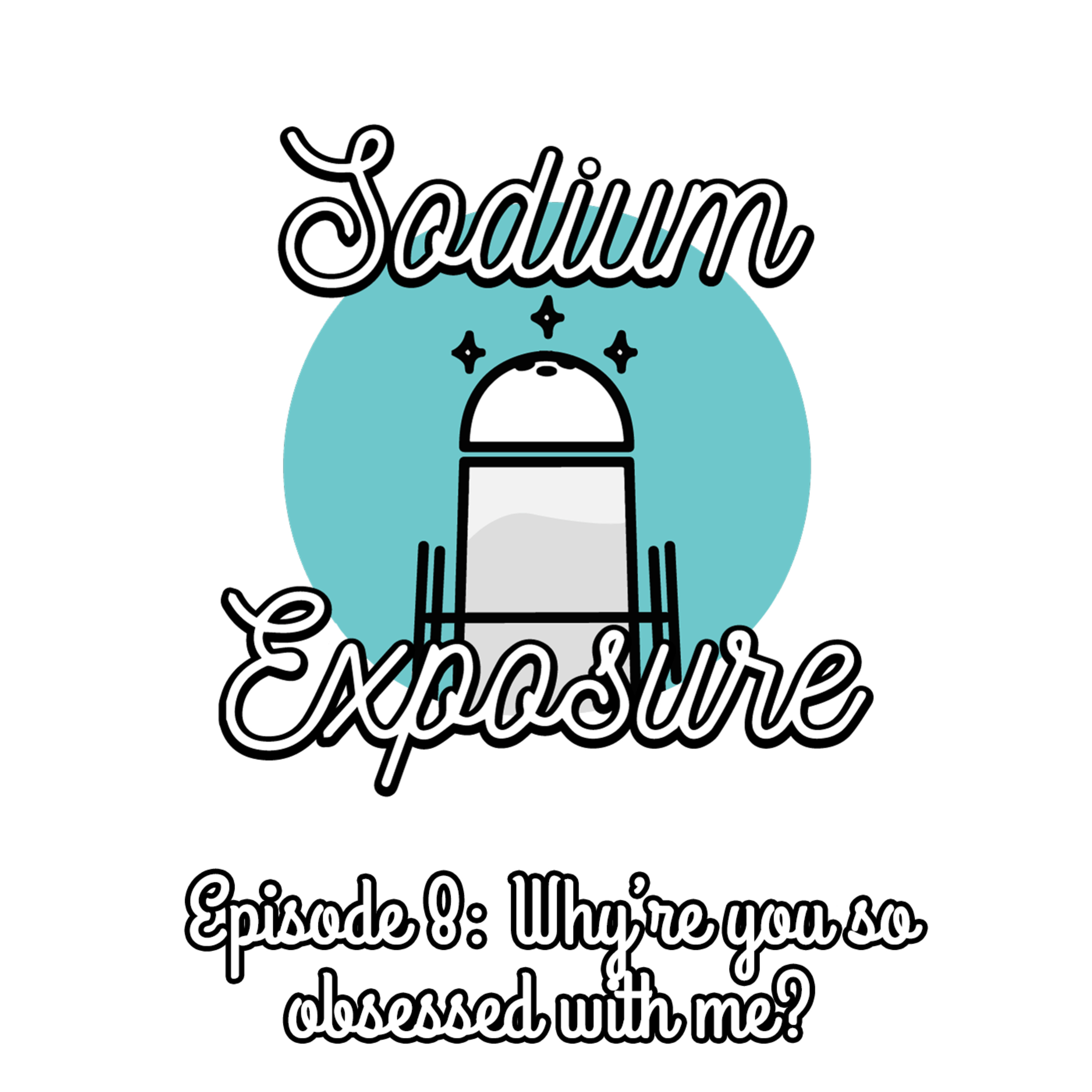 Sodium Exposure Podcast