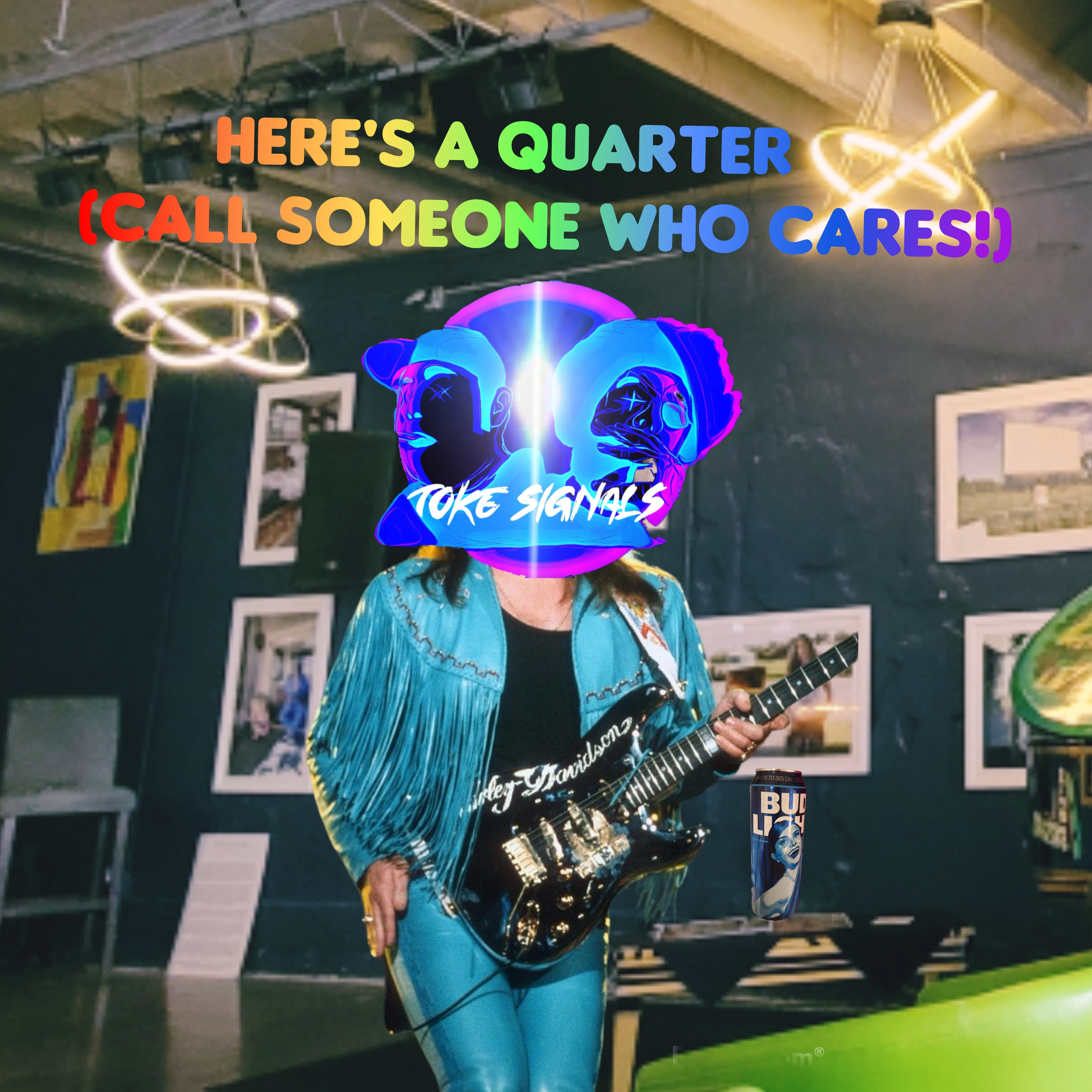 Here's a quarter, call someone who cares!  episode artwork