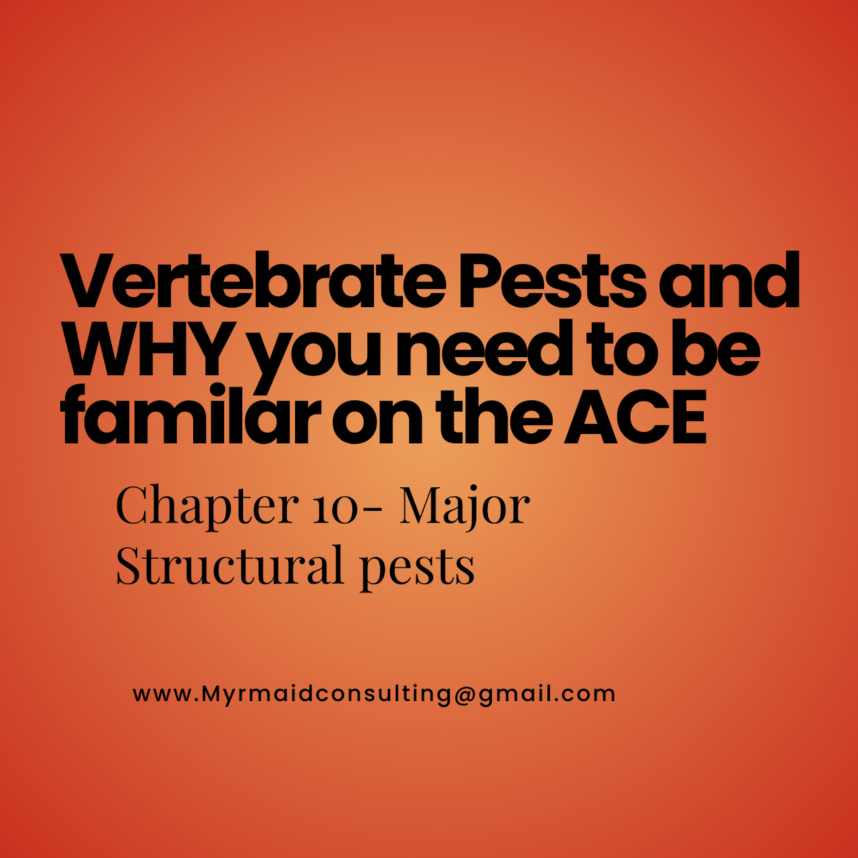 Vertebrate Pest and Why this is included on ACE exam episode artwork