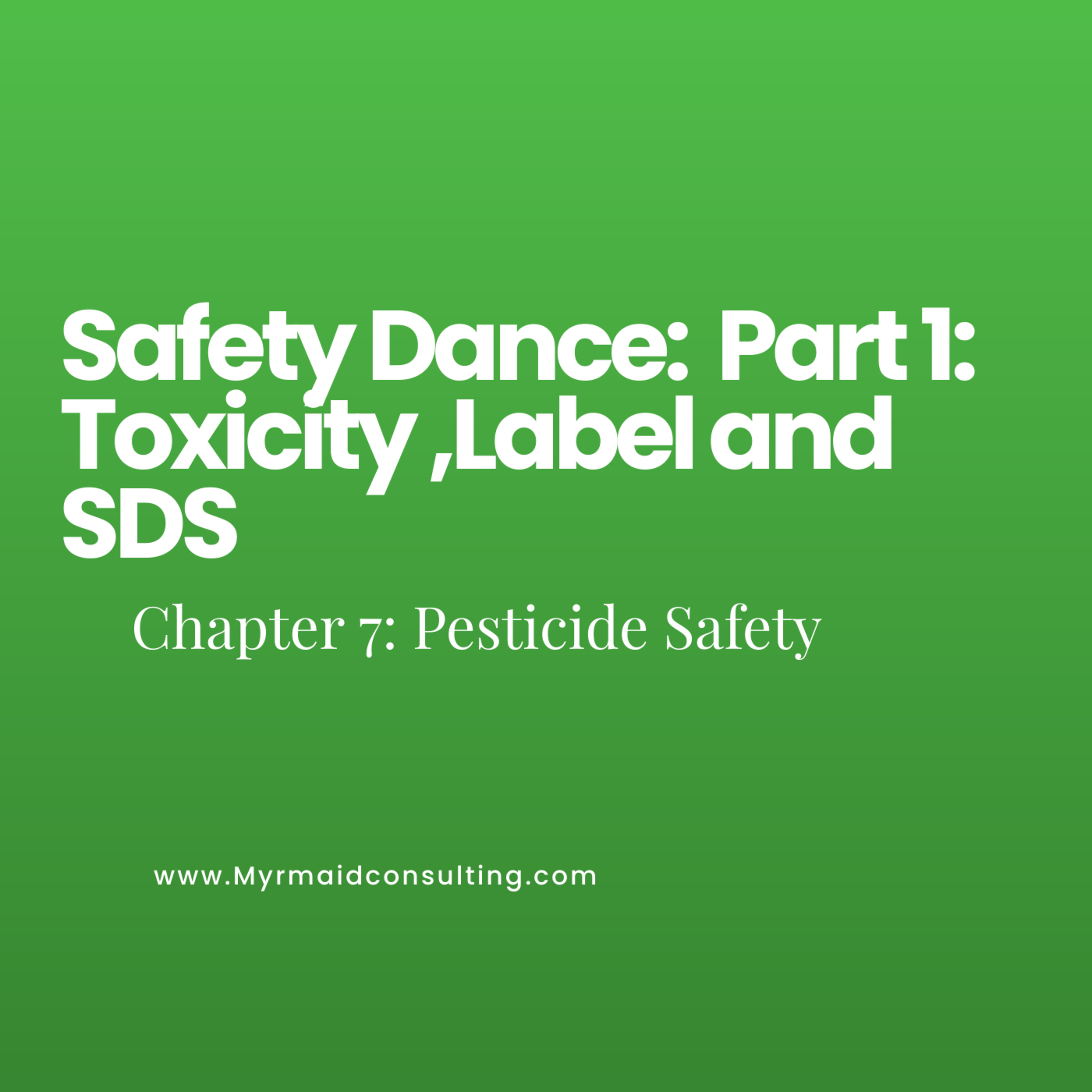 Safety Dance: Pesticide Safety Part 1 episode artwork