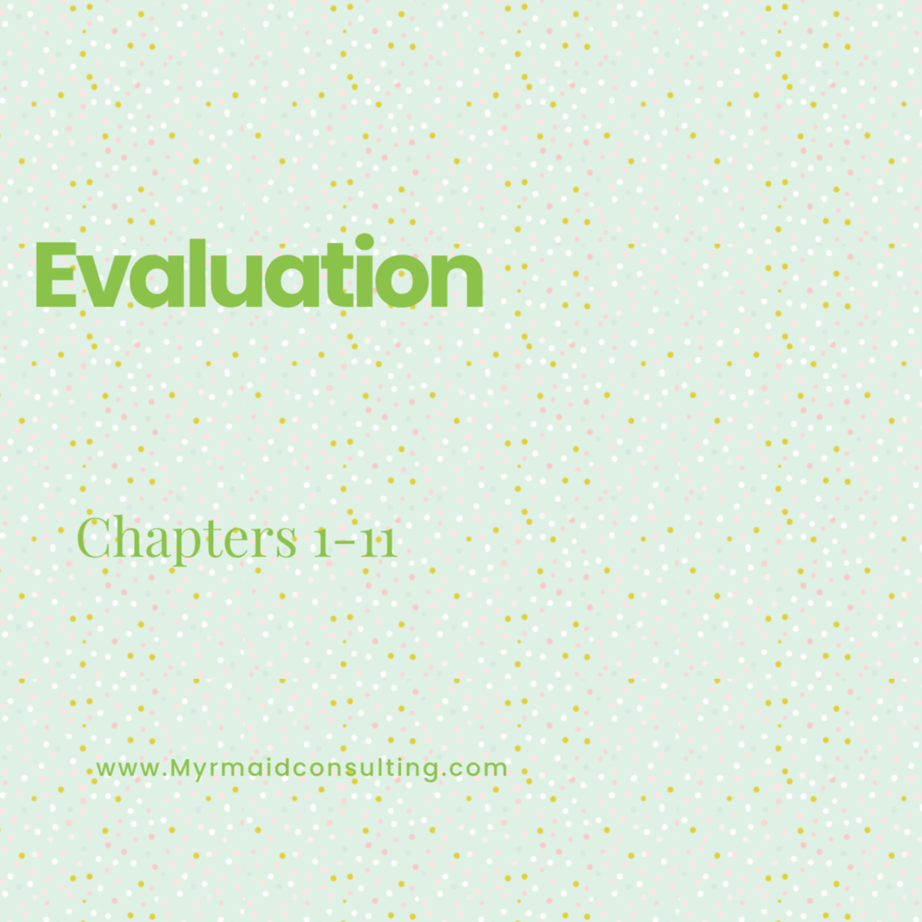 Evaluation 