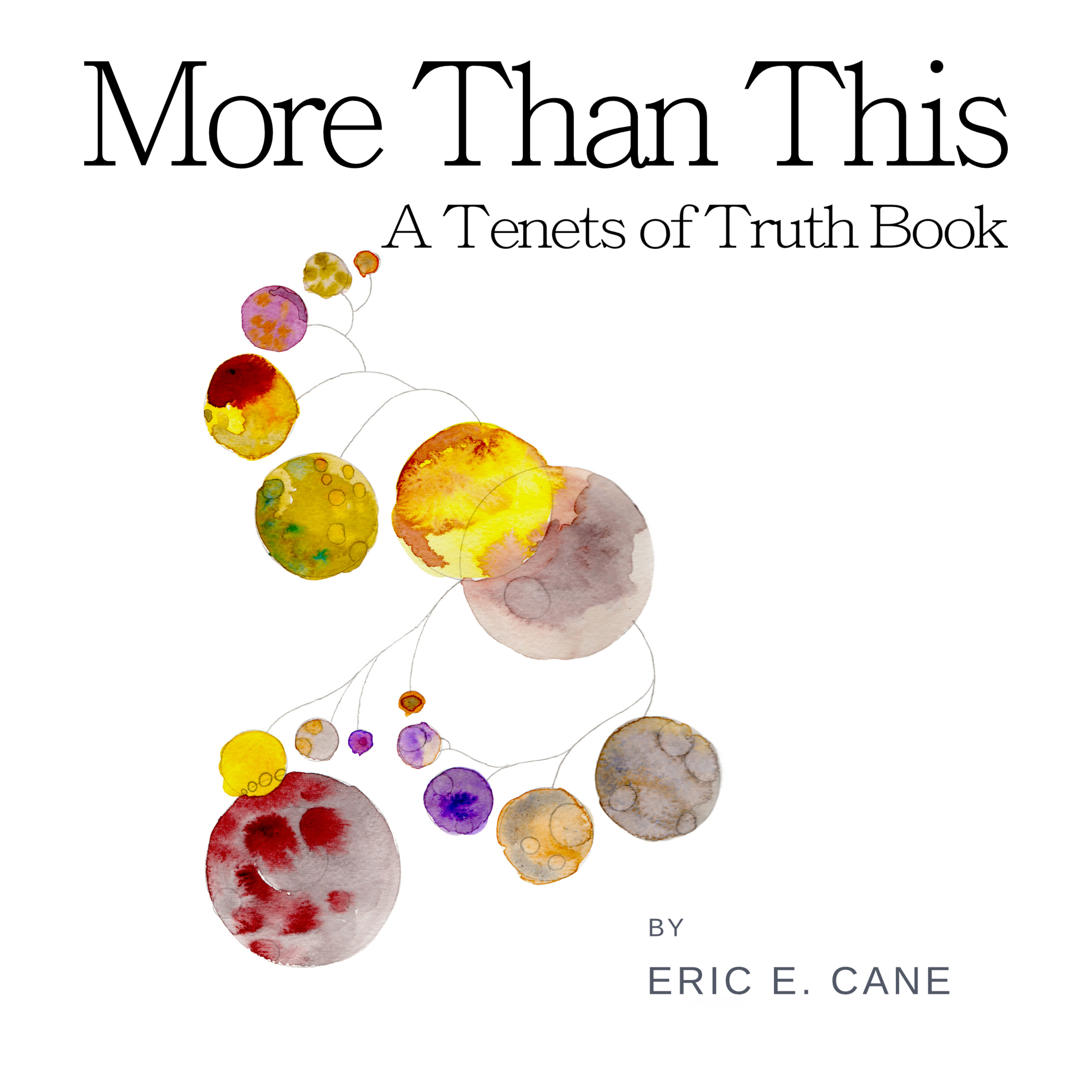 Denying The Individual, Denying Ourselves - Chapter 11 from More Than This by Eric E. Cane