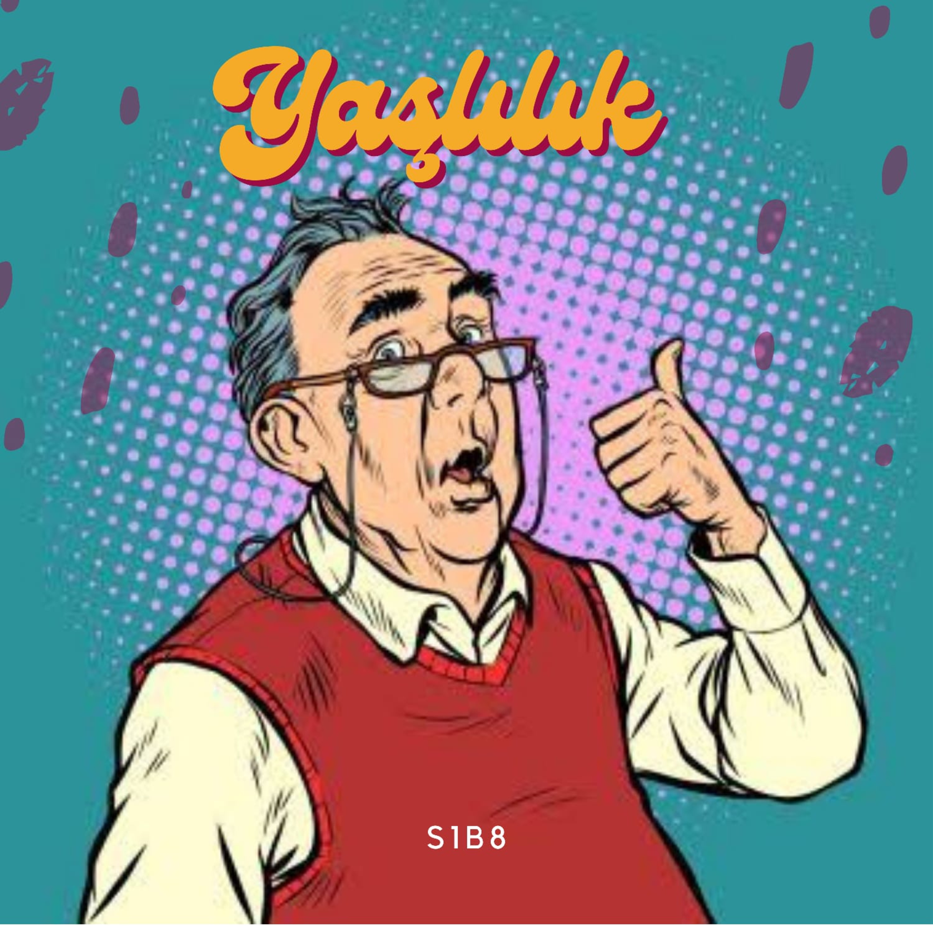 Yaşlılık - S1B8 episode artwork