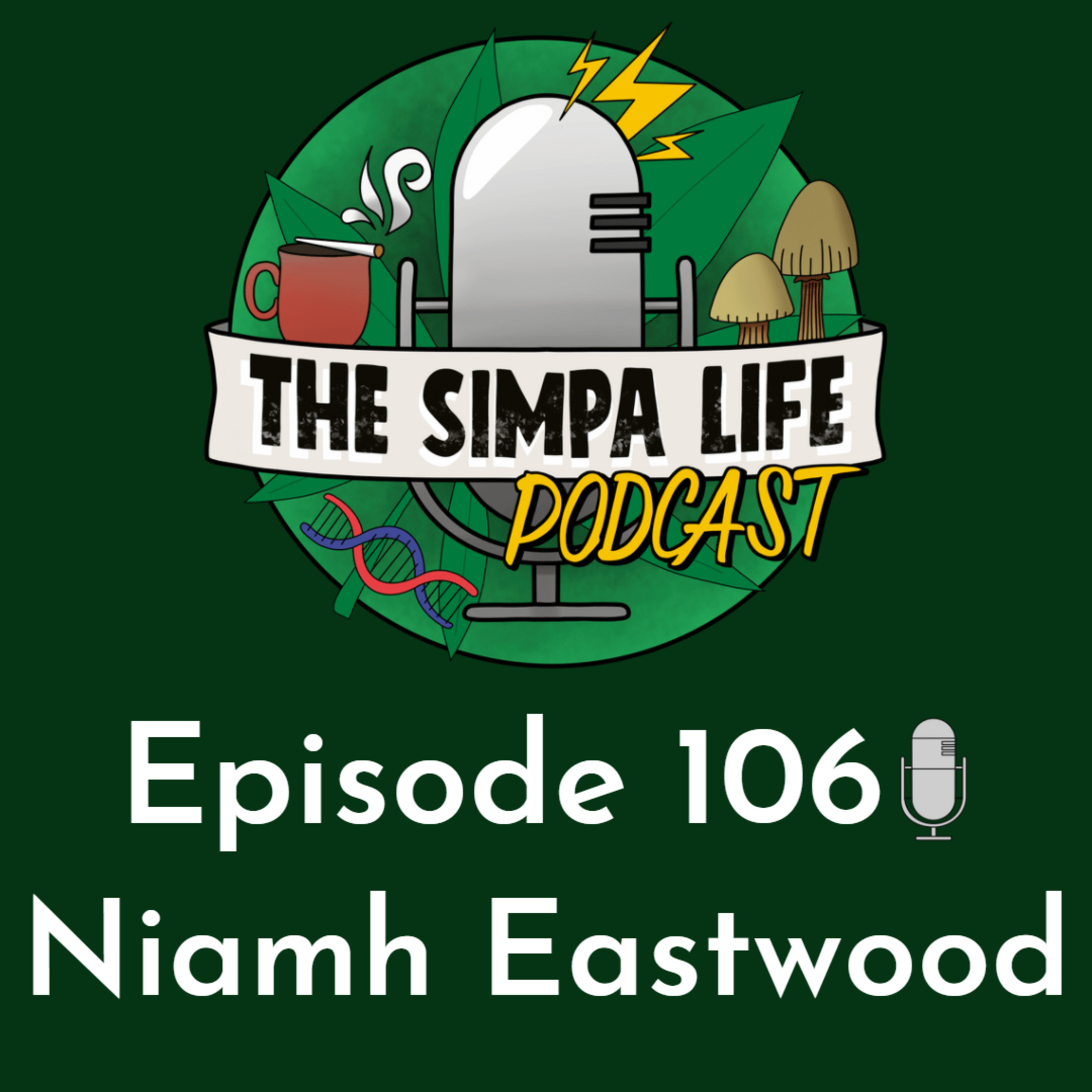 The Simpa Life Ep 106 Niamh Eastwood  episode artwork