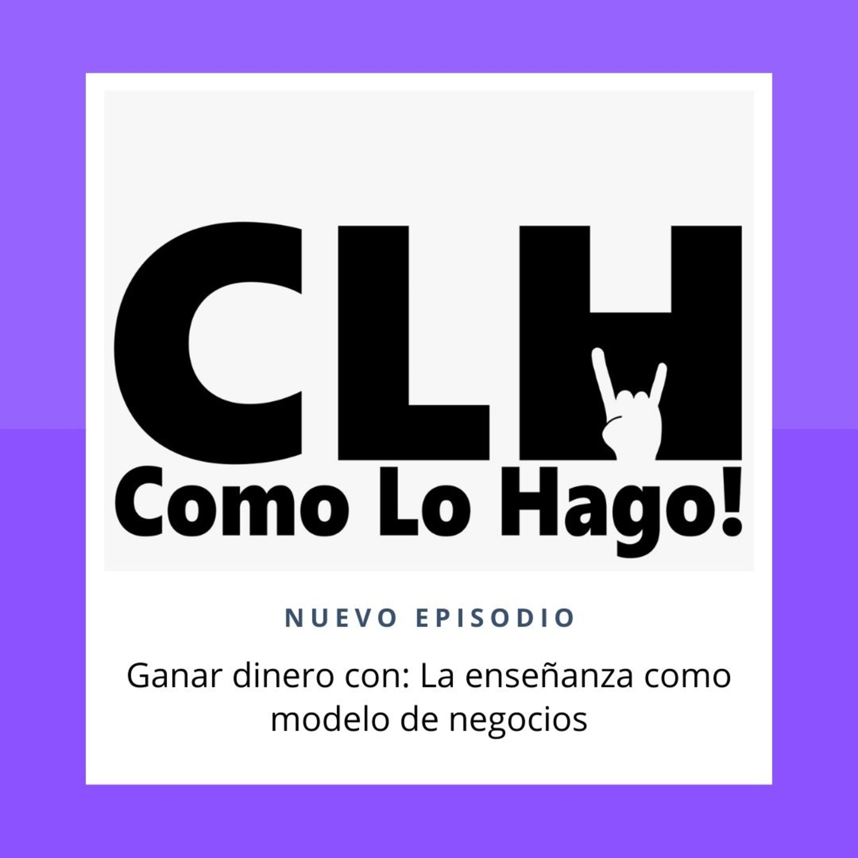 Como Lo Hago - Ideas para construir un negocio alrededor de tu talento y experiencia musical.