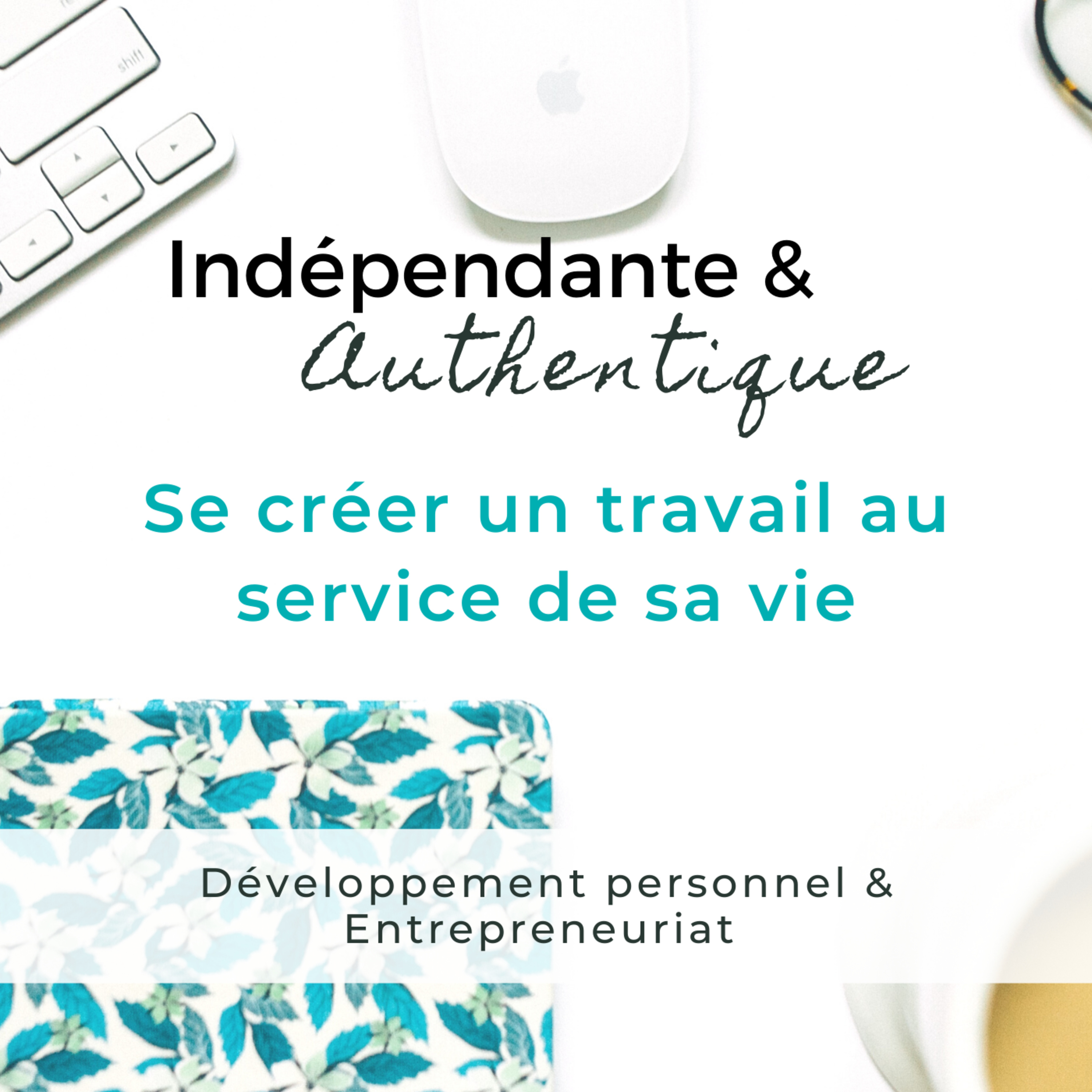 Comment se créer un travail au service de sa vie ? episode artwork