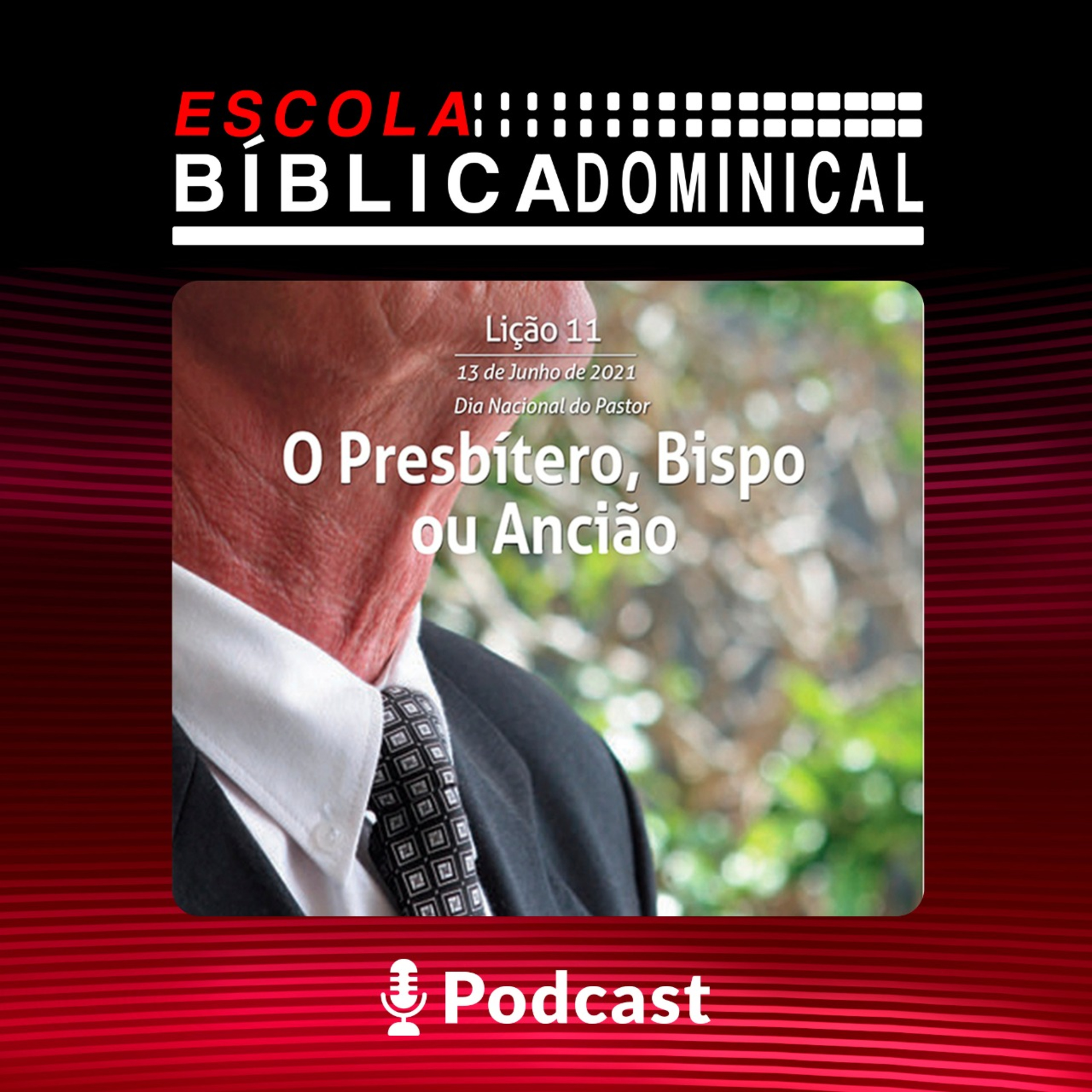 EBD - O Presbítero, Bispo ou Ancião episode artwork